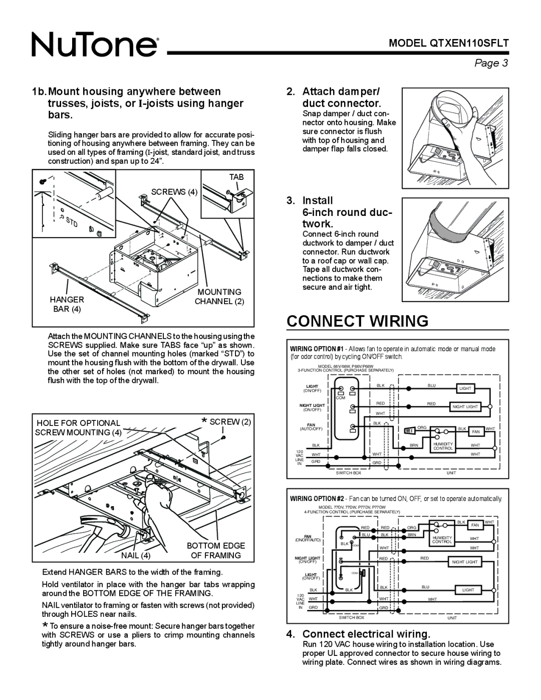 NuTone QTXEN110SFLT Connect Wiring, Attach damper/ duct connector, Install Inch round duc Twork, Connect electrical wiring 