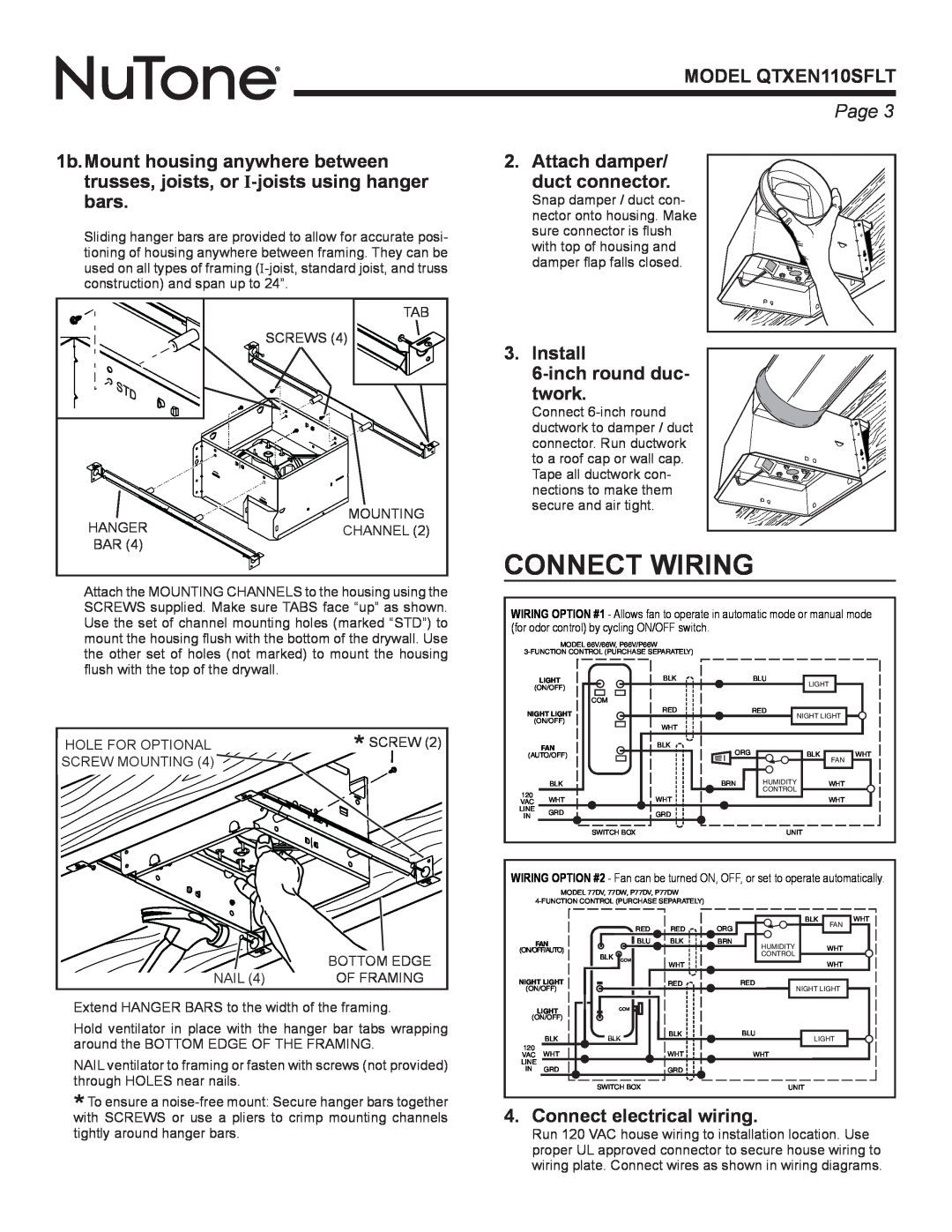 NuTone warranty Connect Wiring, Attach damper/ duct connector, Install 6-inchround duc twork, MODEL QTXEN110SFLT, Page  