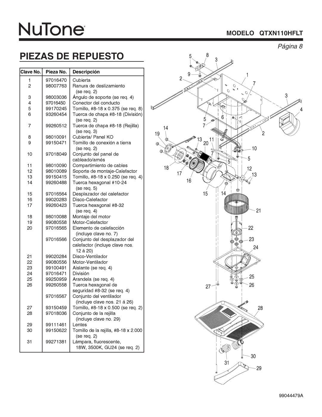 NuTone QTXN110HFLT warranty Piezas DE Repuesto, Clave No. Pieza No. Descripción 