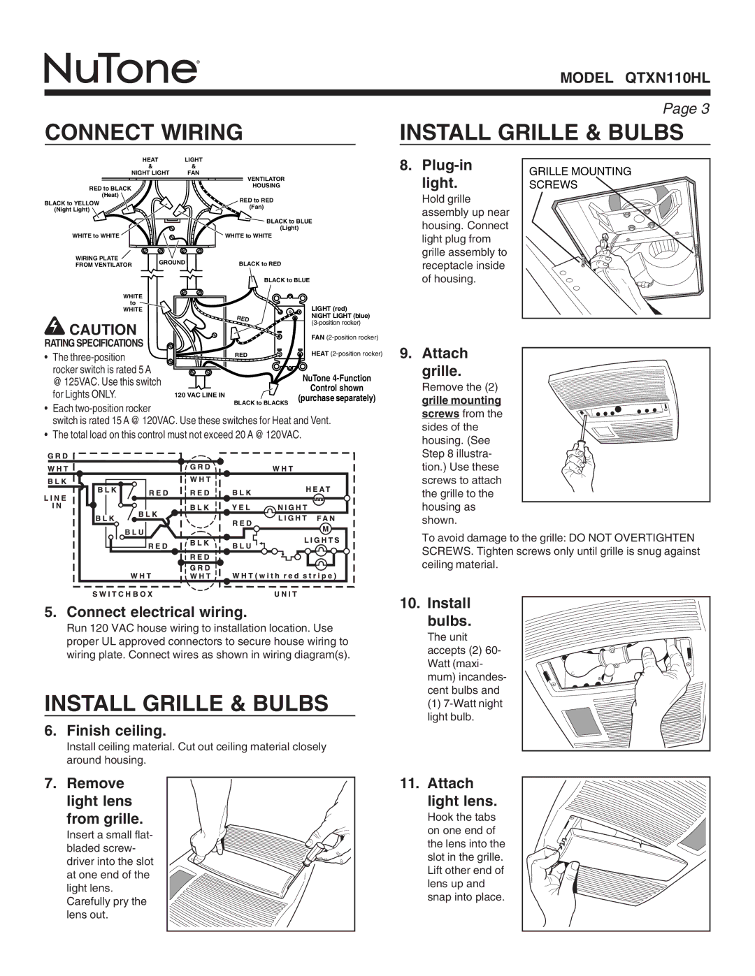 NuTone QTXN110HL warranty Connect Wiring Install Grille & Bulbs 