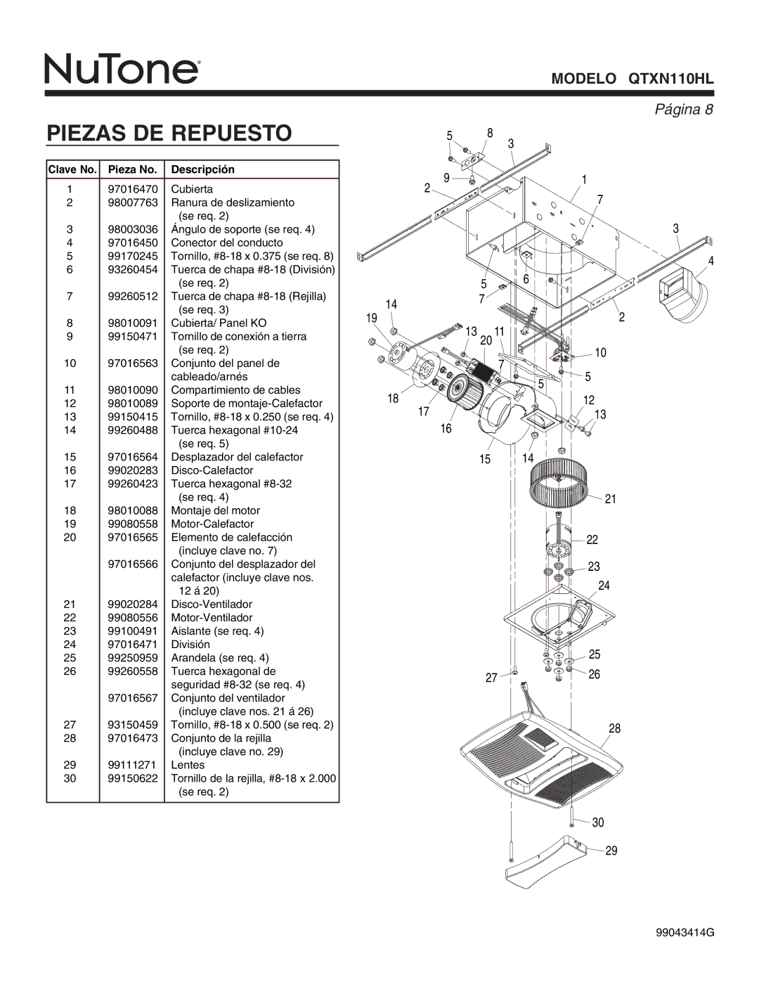 NuTone QTXN110HL warranty Piezas DE Repuesto, Clave No. Pieza No. Descripción 