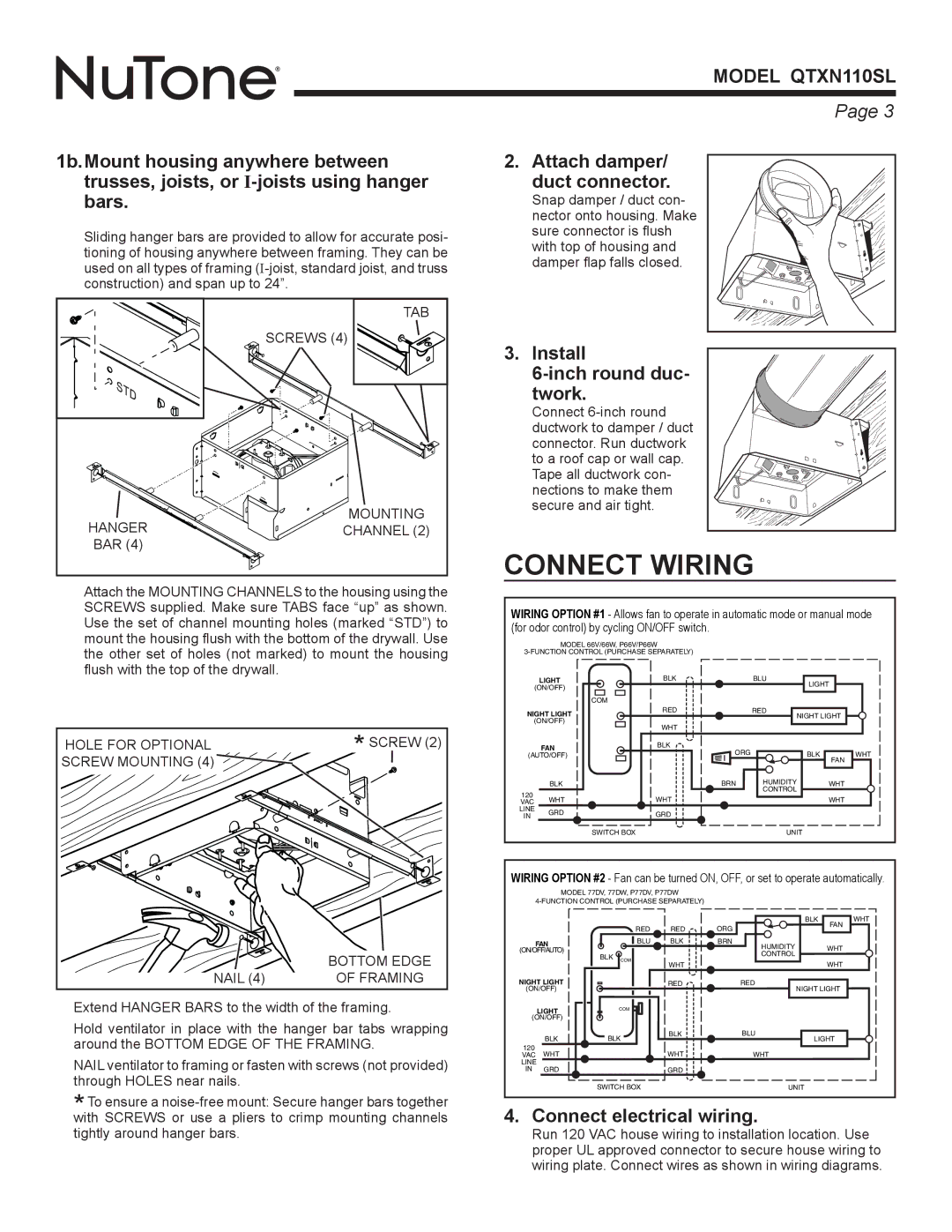 NuTone QTXN110SL Connect Wiring, Attach damper/ duct connector, Install Inch round duc Twork, Connect electrical wiring 