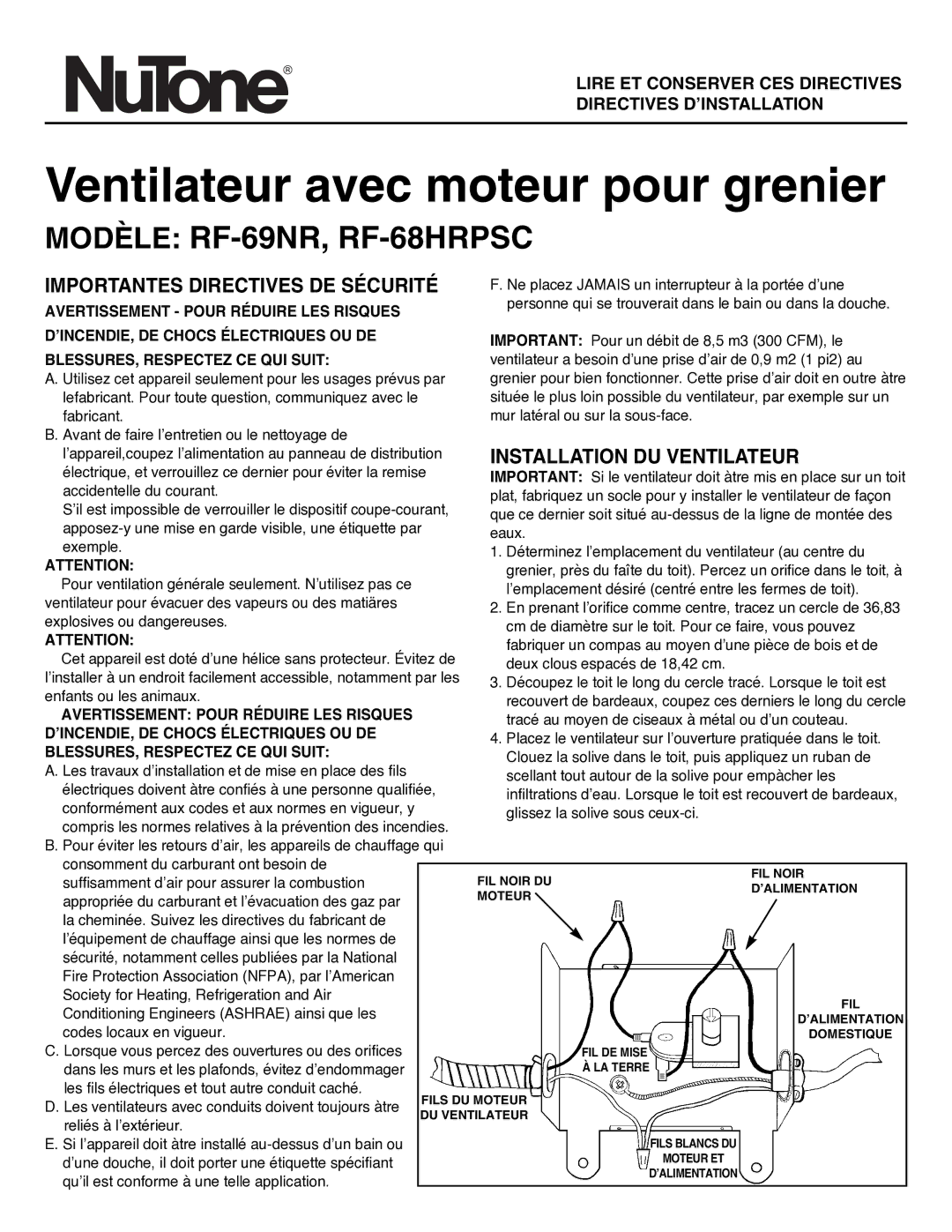 NuTone Modèle RF-69NR, RF-68HRPSC, Importantes Directives DE Sécurité, Installation DU Ventilateur 