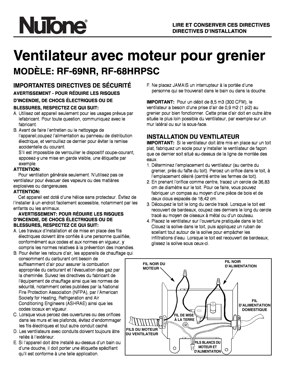 NuTone MODÈLE RF-69NR, RF-68HRPSC, Importantes Directives De Sécurité, Installation Du Ventilateur 