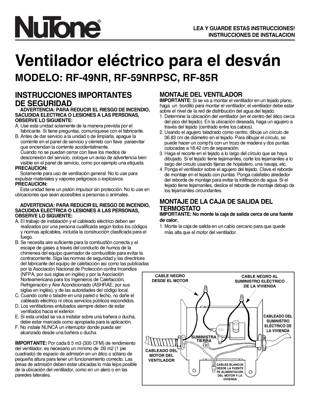 NuTone Ventilador eléctrico para el desván, Modelo RF-49NR, RF-59NRPSC, RF-85R, Montaje DEL Ventilador, Termostato 