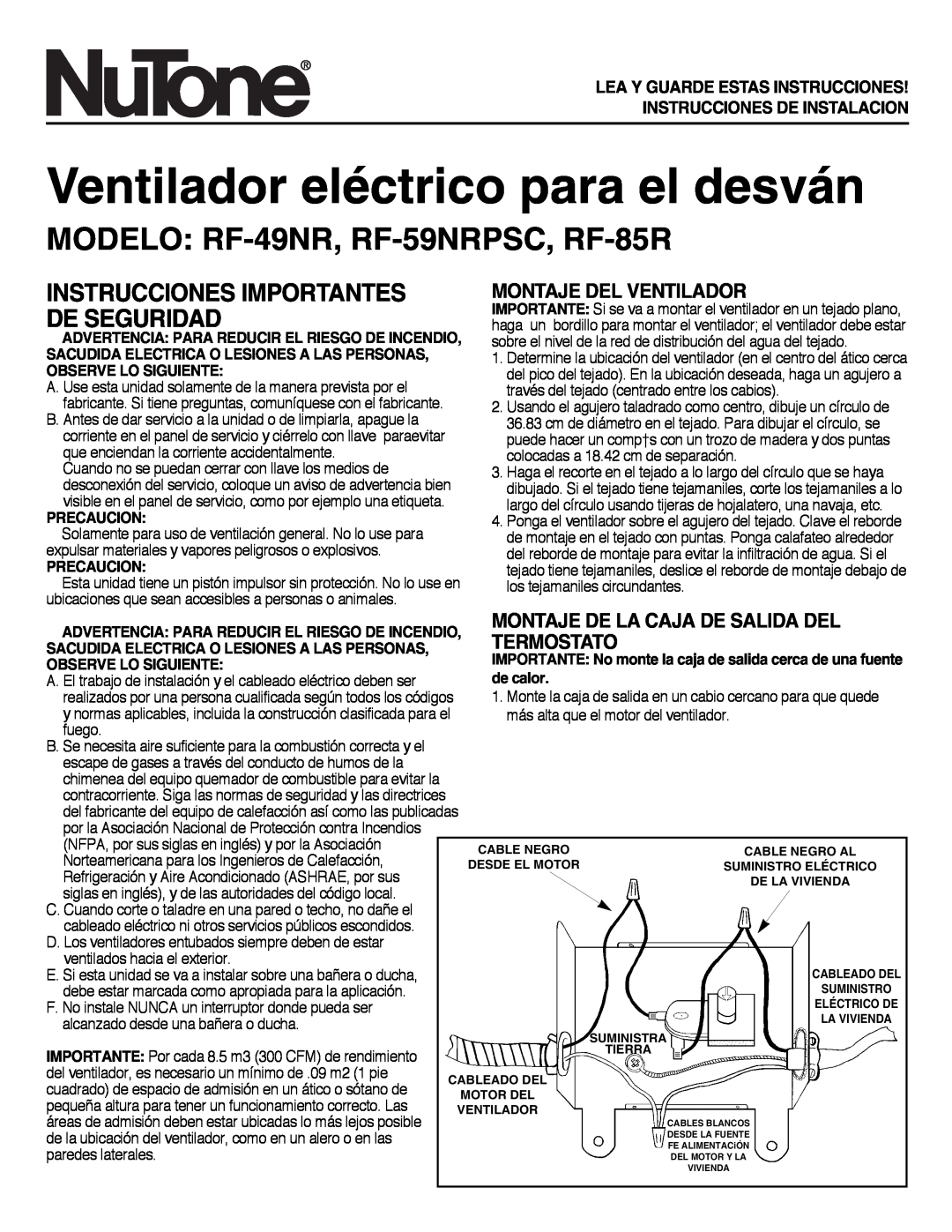 NuTone Ventilador eléctrico para el desván, MODELO RF-49NR, RF-59NRPSC, RF-85R, Montaje Del Ventilador, Termostato 