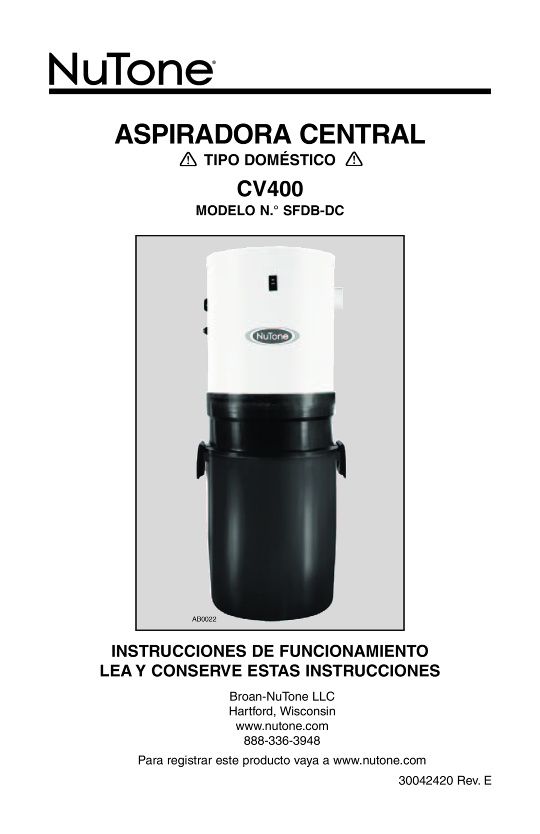 NuTone CV400, SFDB-DC manual Aspiradora Central, Tipo Doméstico, Modelo N. Sfdb-Dc 
