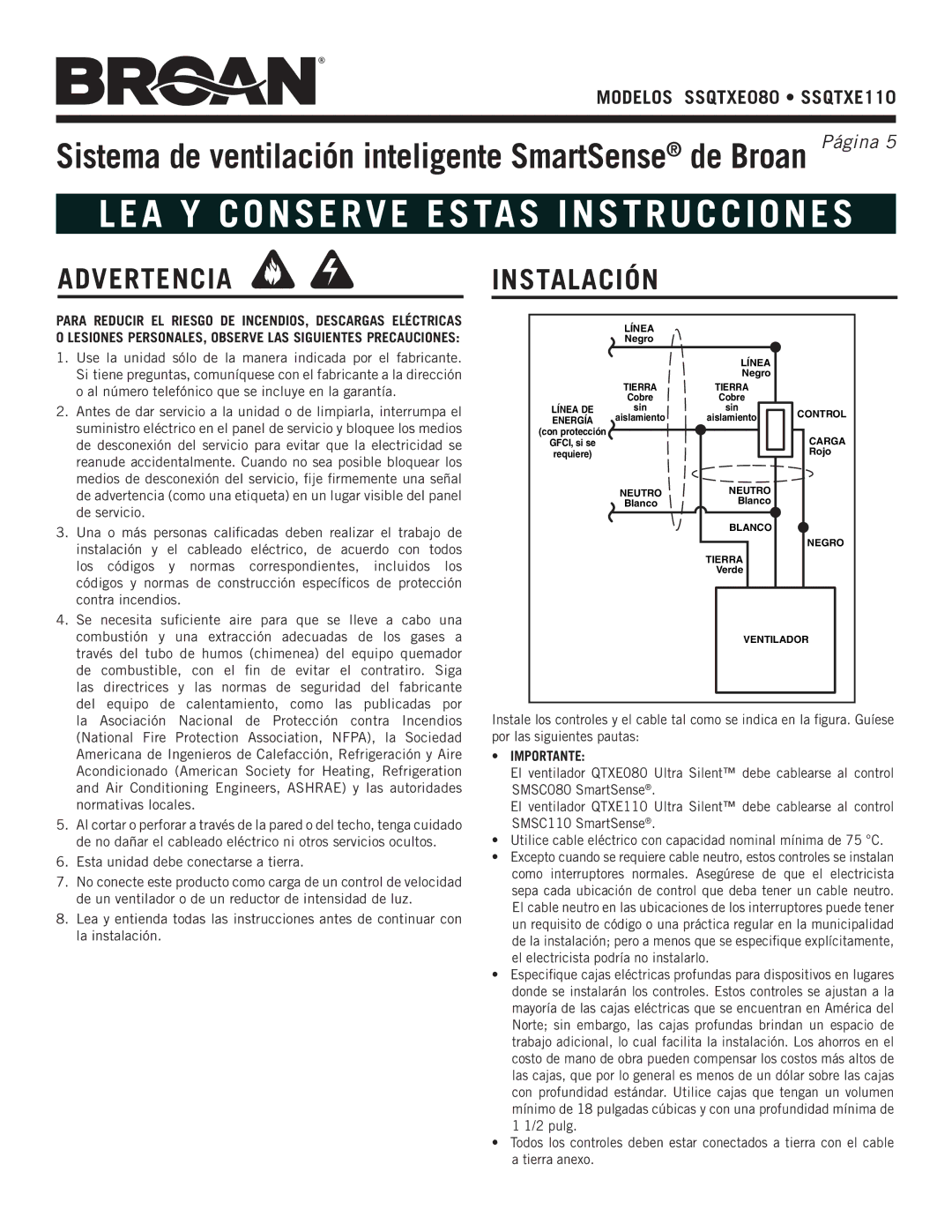 NuTone ssQTXe110, ssQTXe080 warranty Advertencia, Instalación, Modelos SSQTXE080 SSQTXE110, Importante 