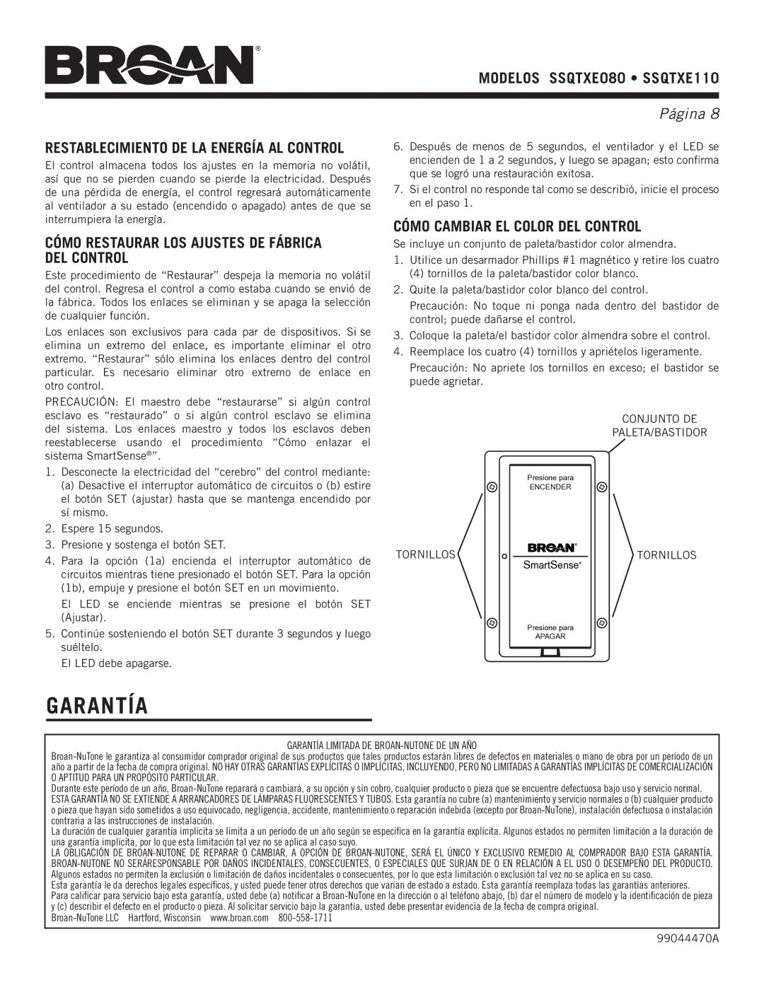 NuTone ssQTXe080, ssQTXe110 Garantía, Cómo Restaurar LOS Ajustes DE Fábrica DEL Control, Cómo Cambiar EL Color DEL Control 