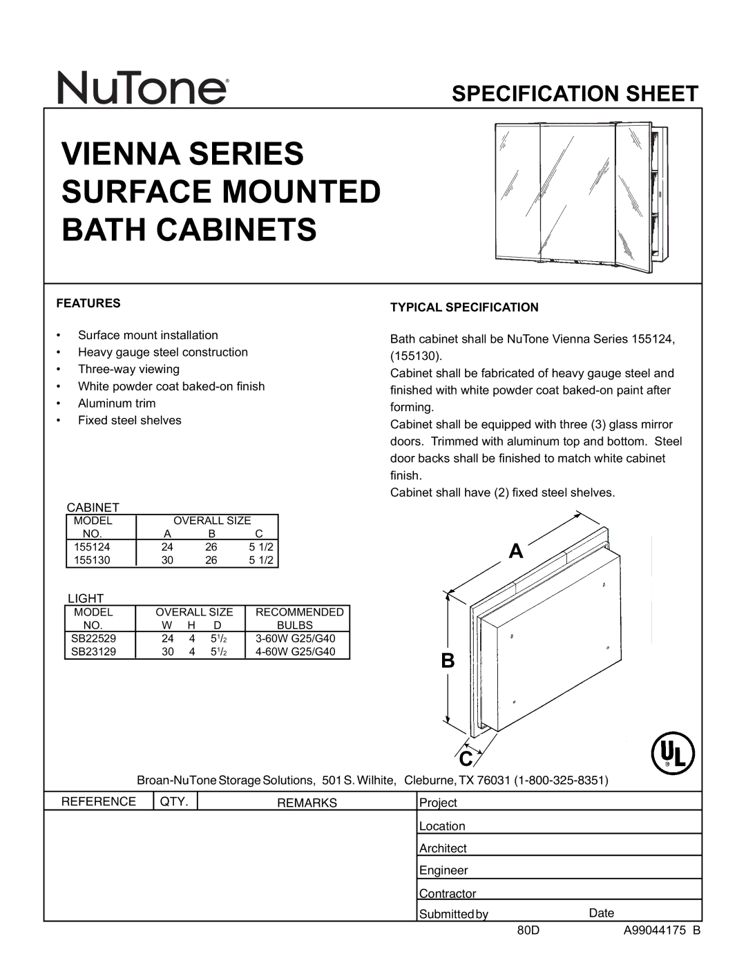 NuTone specifications Vienna Series Surface Mounted Bath Cabinets, Features Typical Specification, Light 