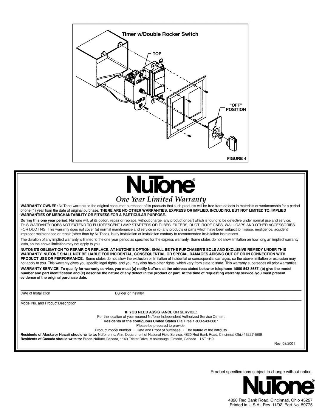 NuTone VS-68WH, VS-67WH, VS-66WH, VS-69WH installation instructions One Year Limited Warranty 