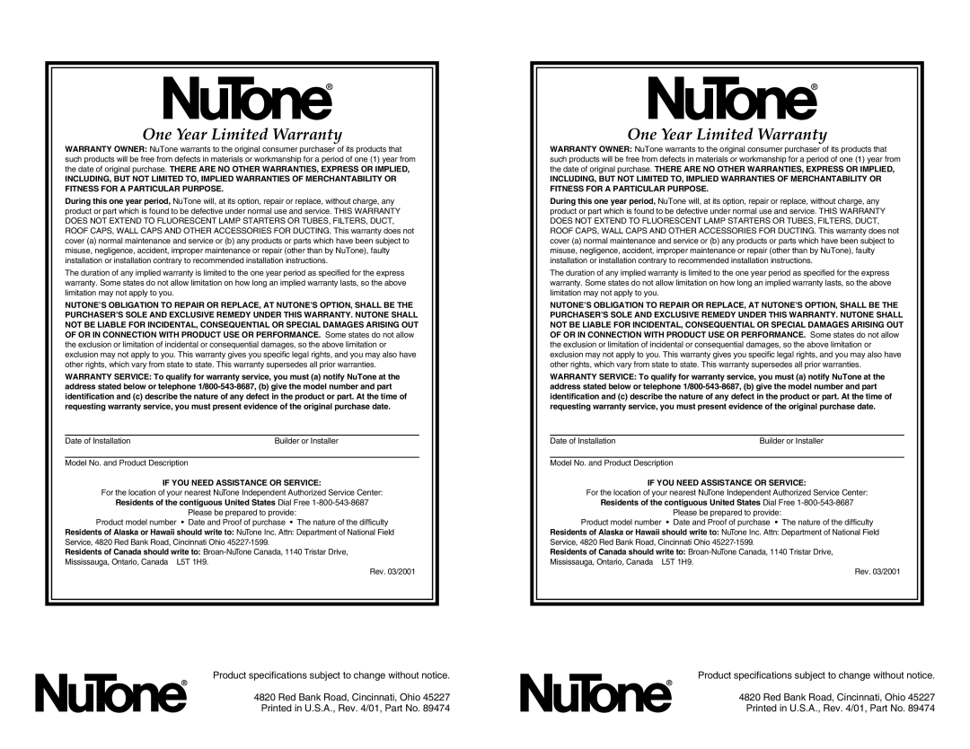 NuTone VS-89 One Year Limited Warranty, Red Bank Road, Cincinnati, Ohio, Printed in U.S.A., Rev. 4/01, Part No 