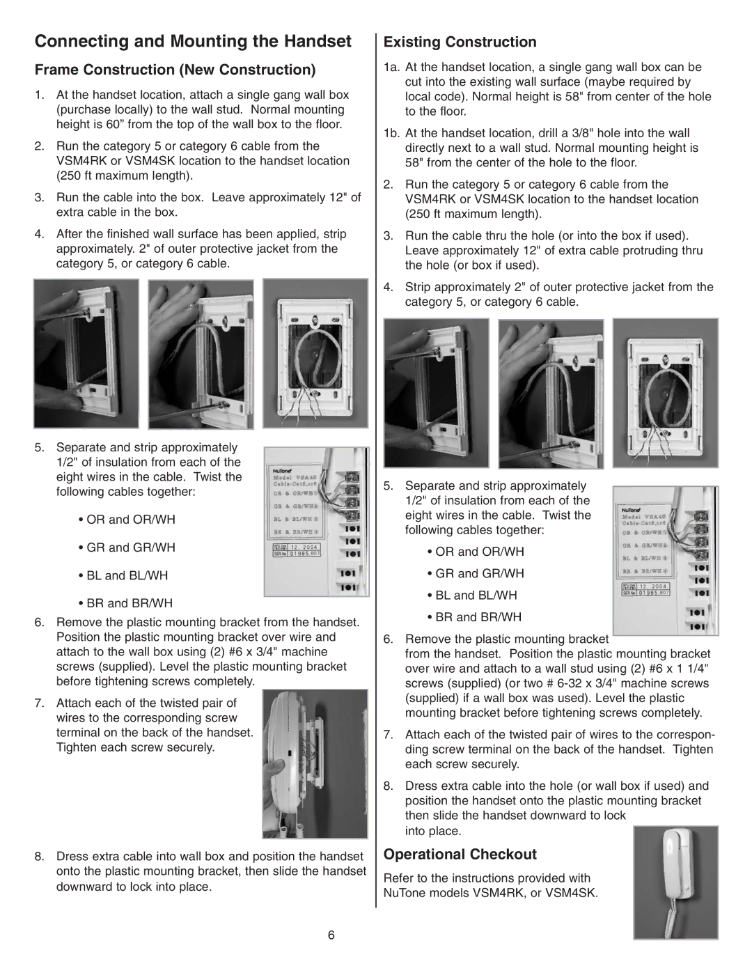 NuTone VSA4S installation instructions Frame Construction New Construction, Existing Construction, Operational Checkout 