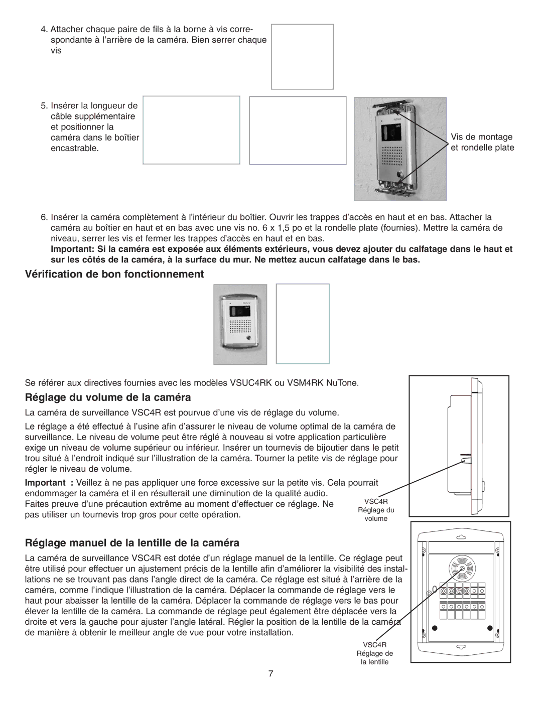 NuTone VSC4R installation instructions Vérification de bon fonctionnement, Réglage du volume de la caméra 