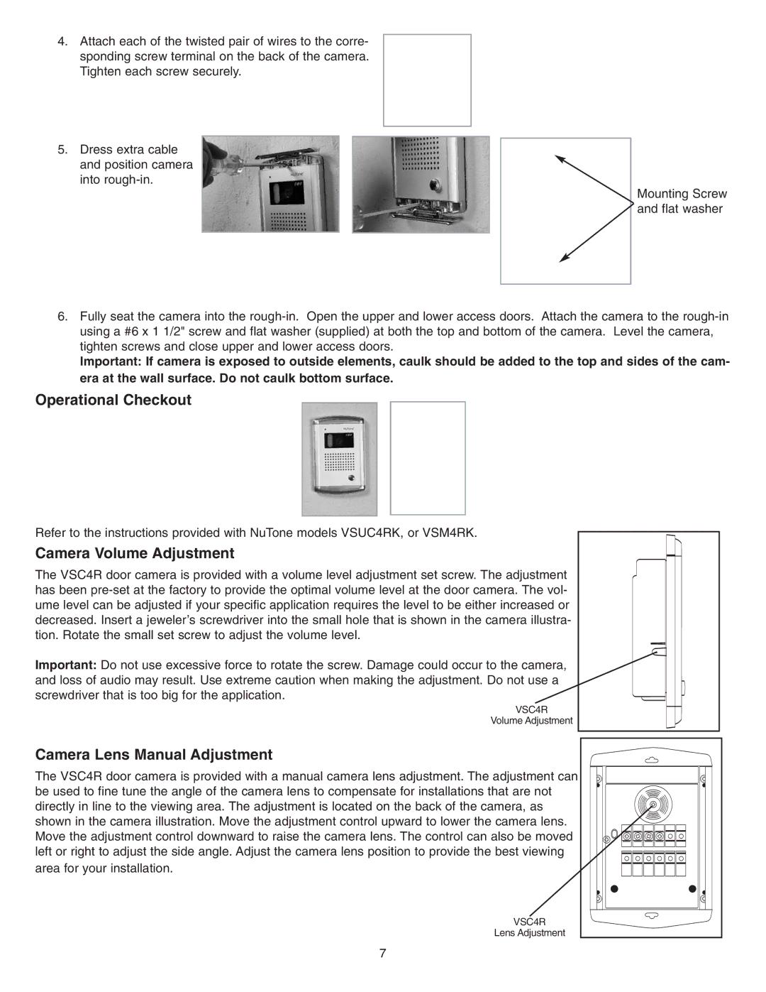 NuTone VSC4R installation instructions Operational Checkout, Camera Volume Adjustment 