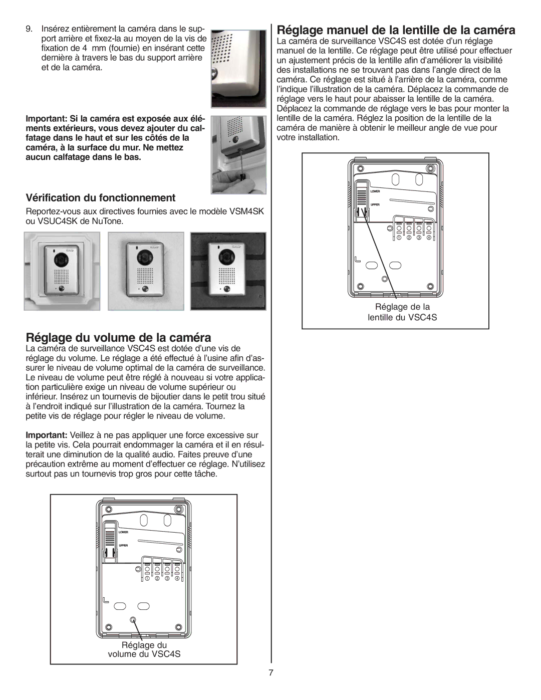 NuTone VSC4S installation instructions Réglage du volume de la caméra, Réglage manuel de la lentille de la caméra 