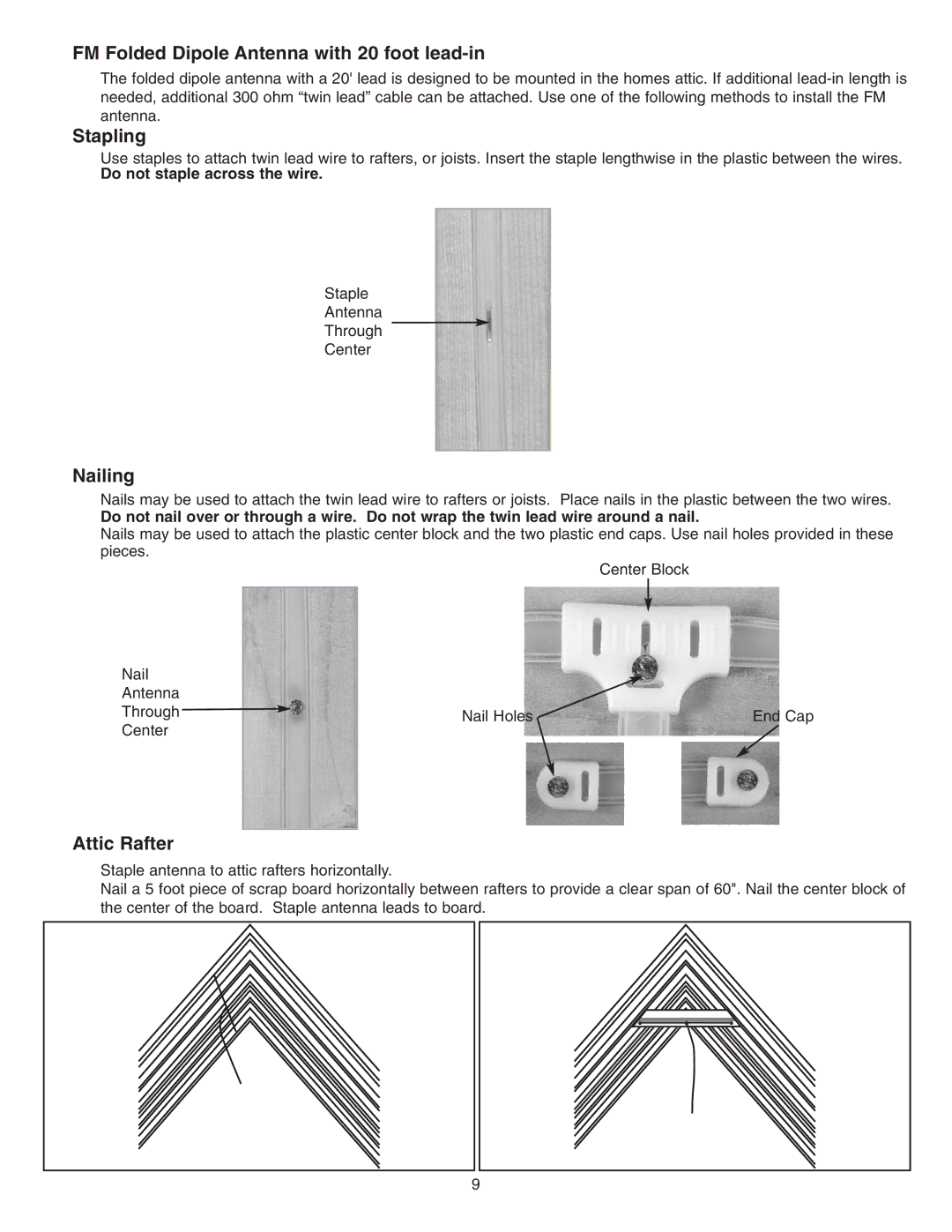 NuTone VSUC4SK installation instructions FM Folded Dipole Antenna with 20 foot lead-in, Stapling, Nailing, Attic Rafter 