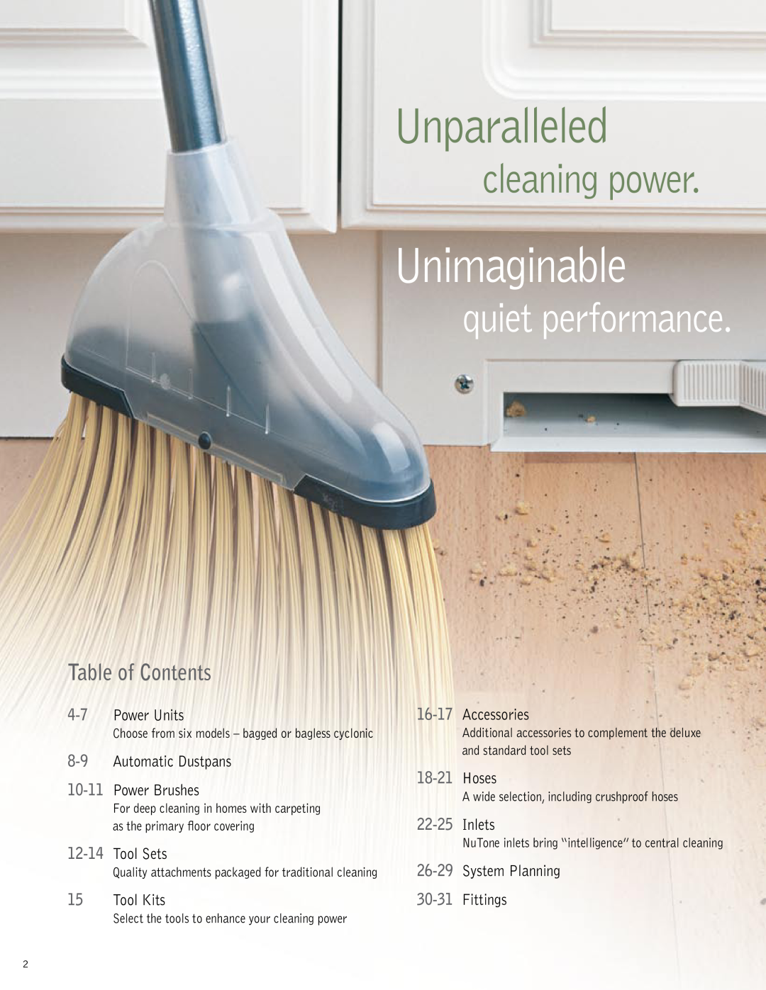 NuTone CH620 Unparalleled, Unimaginable, quiet performance, cleaning power, Table of Contents, Power Units, Tool Sets 