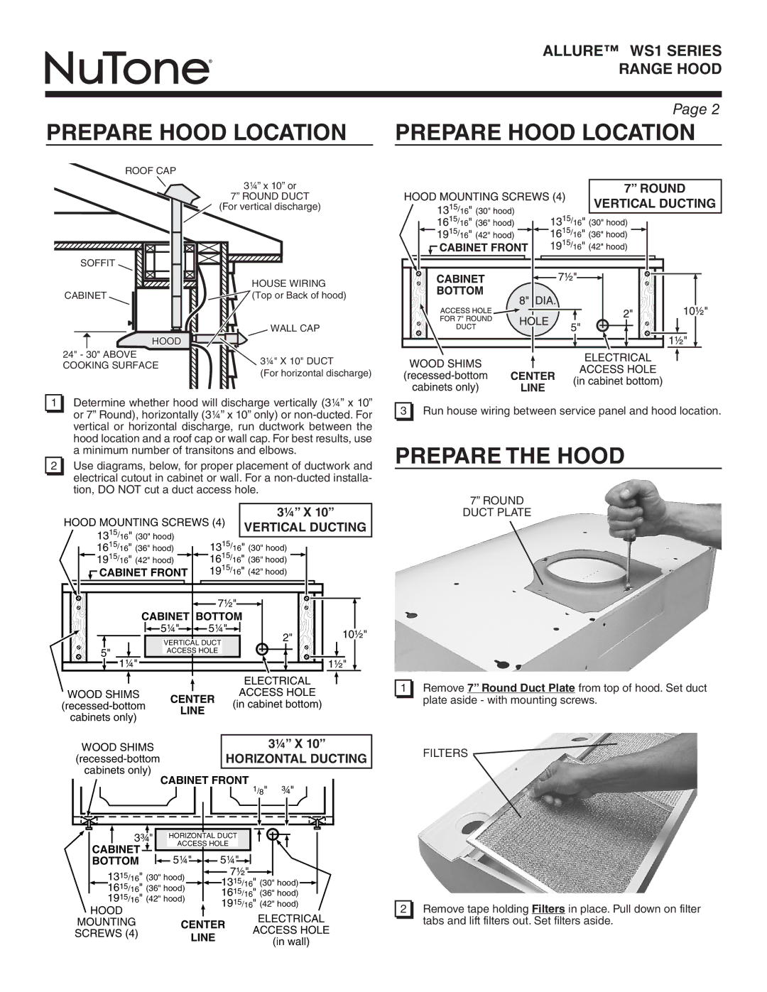 NuTone WS1 SERIES, WS130AA warranty Prepare Hood Location, Prepare the Hood 