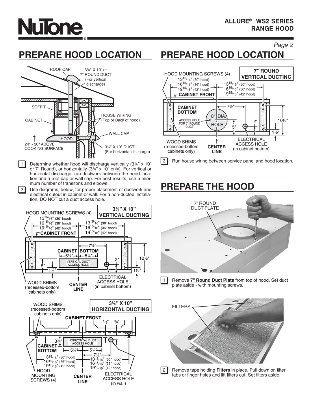 NuTone WS2 manual Prepare Hood Location Prepare Hood Location, Prepare the Hood, ¼ X, Filters 