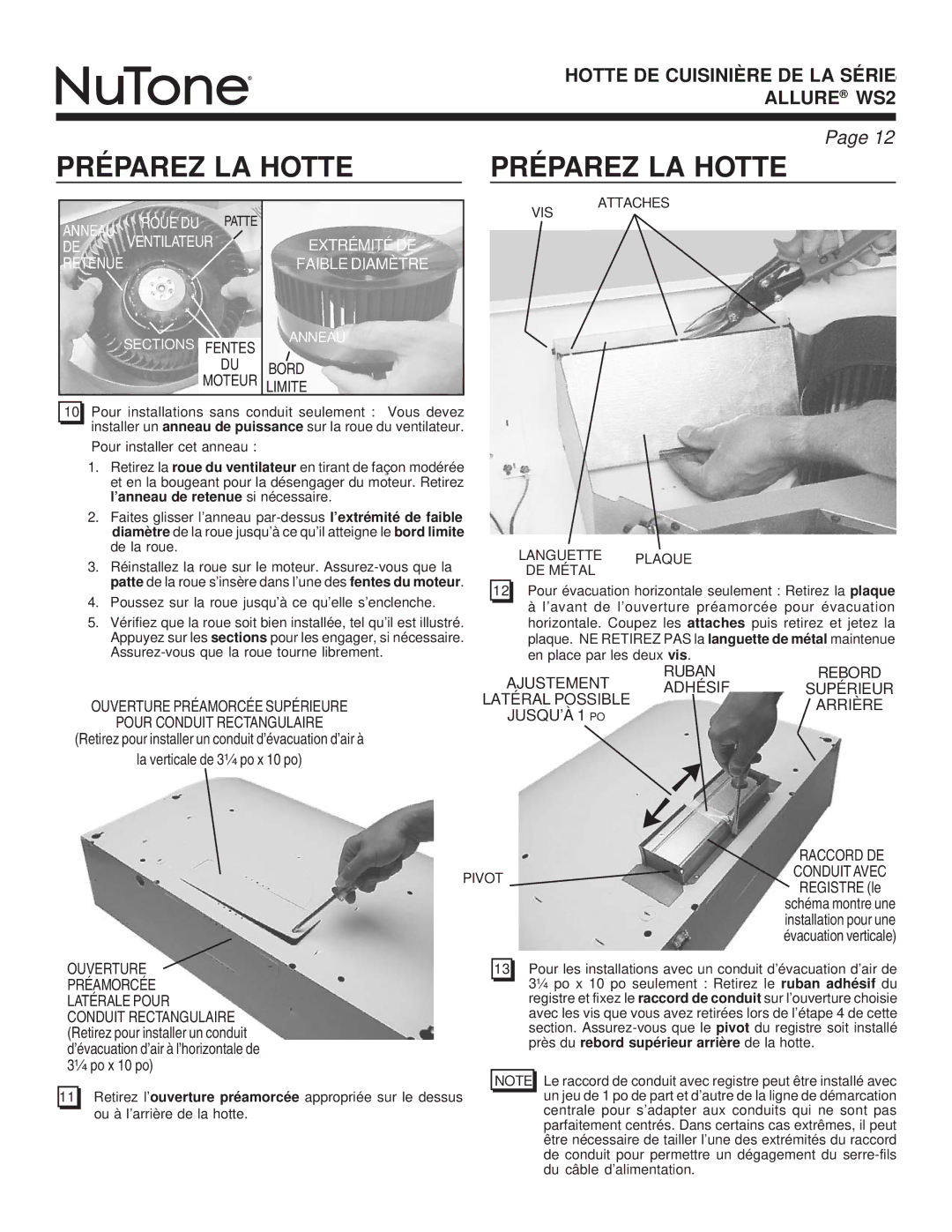 NuTone WS2 warranty Bord Limite, Ouverture Préamorcée Supérieure Pour Conduit Rectangulaire, Conduit Avec, Latérale Pour 