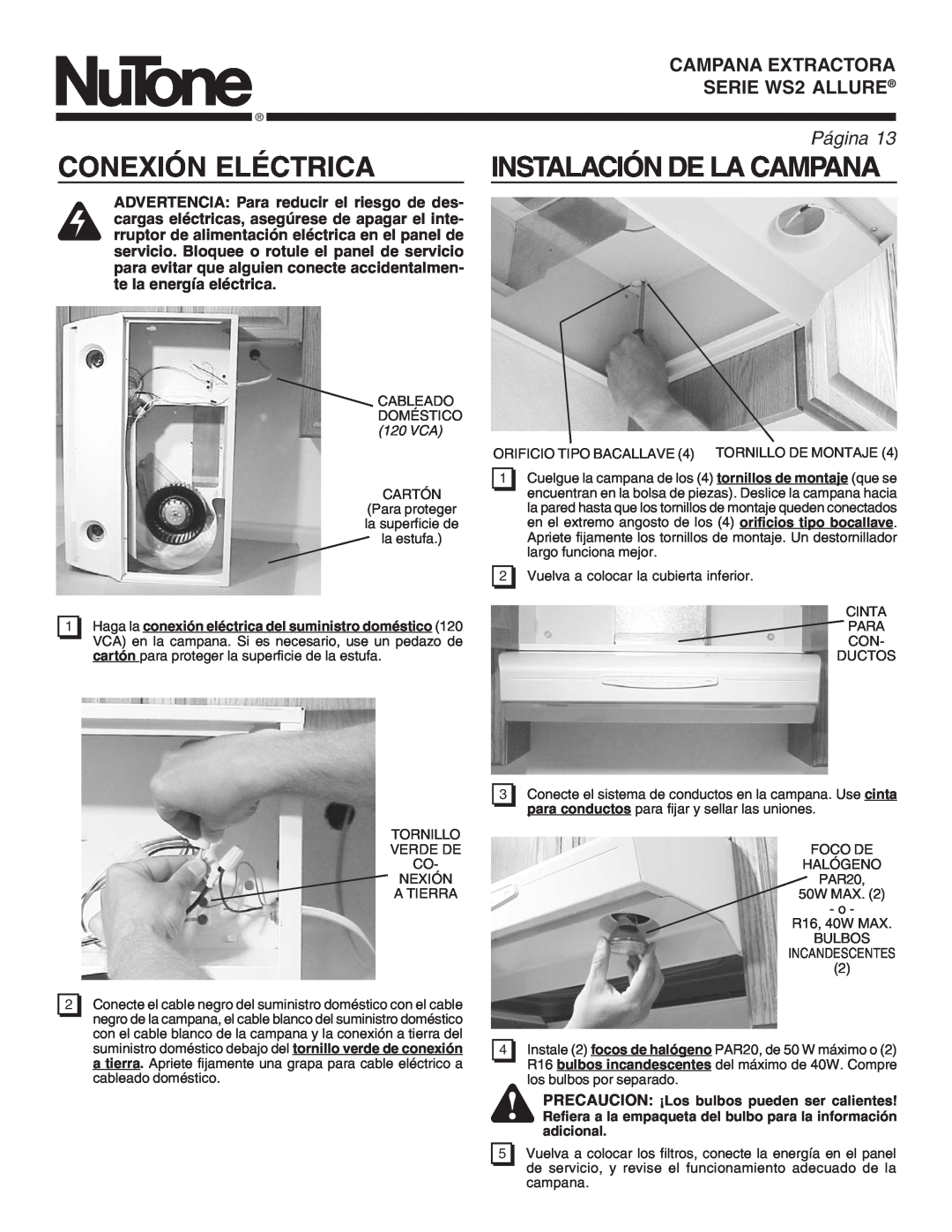 NuTone manual Conexión Eléctrica, Instalación De La Campana, SERIE WS2RANGEALLUREHOOD, PáginaPage, adicional 