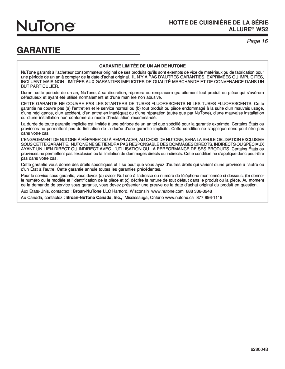 NuTone warranty HOTTE DE CUISINIÈRE DE LA SÉRIE ALLURE WS2, Page, Garantie Limitée De Un An De Nutone 
