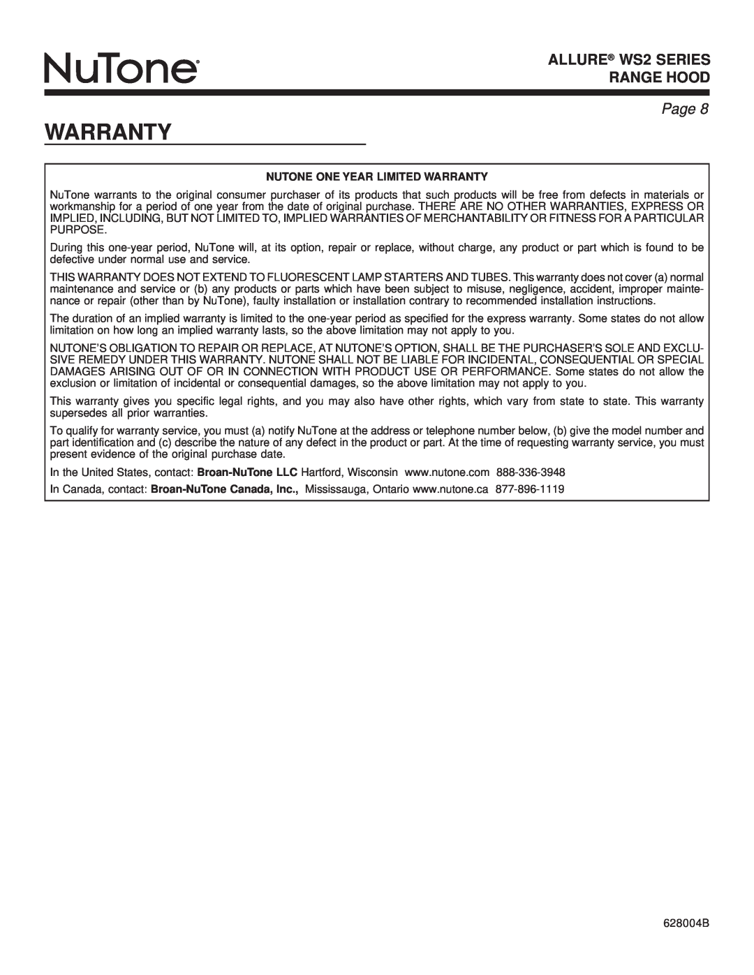 NuTone warranty ALLURE WS2 SERIES RANGE HOOD, Page, Nutone One Year Limited Warranty 