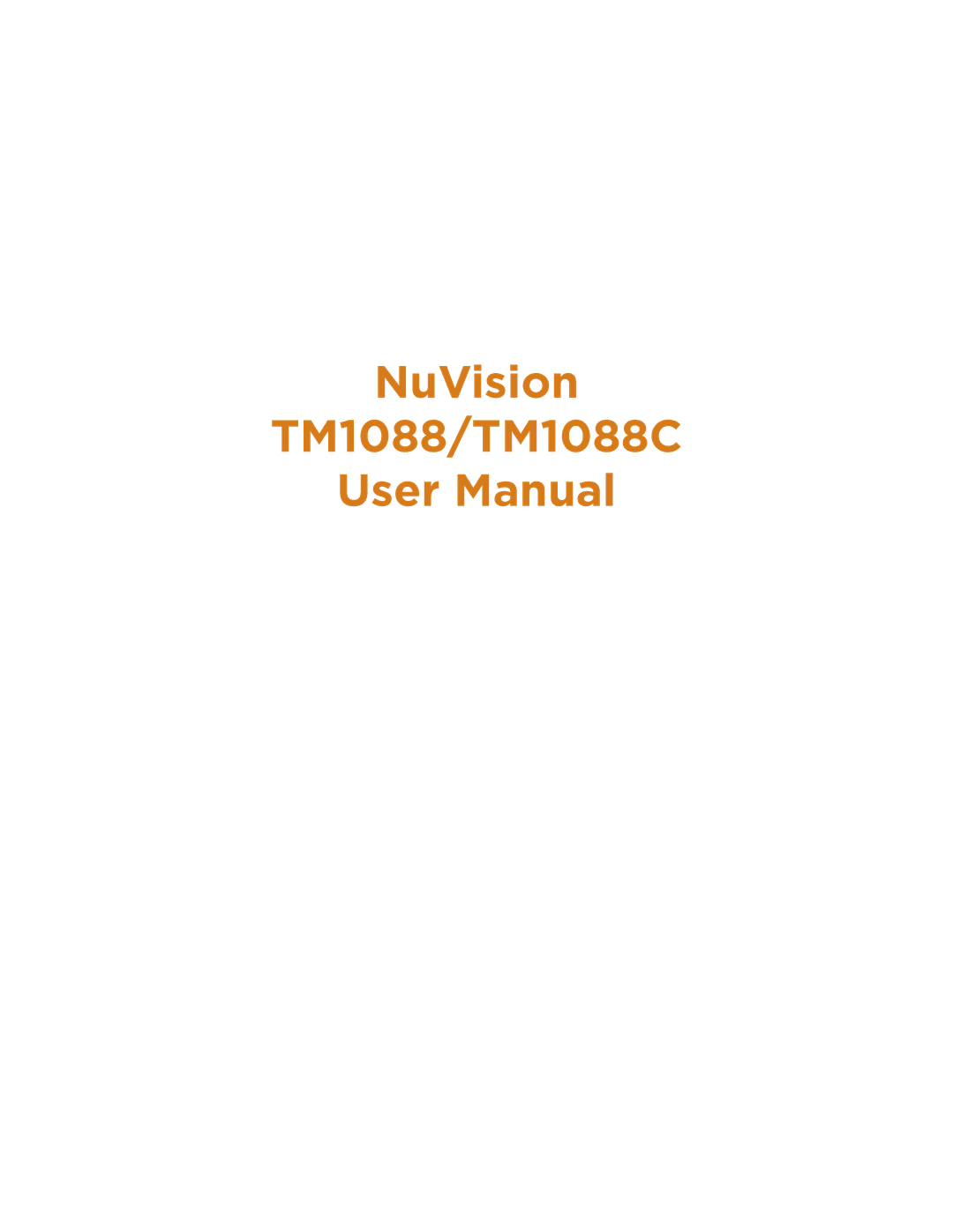 NuVision user manual NuVision TM1088/TM1088C 