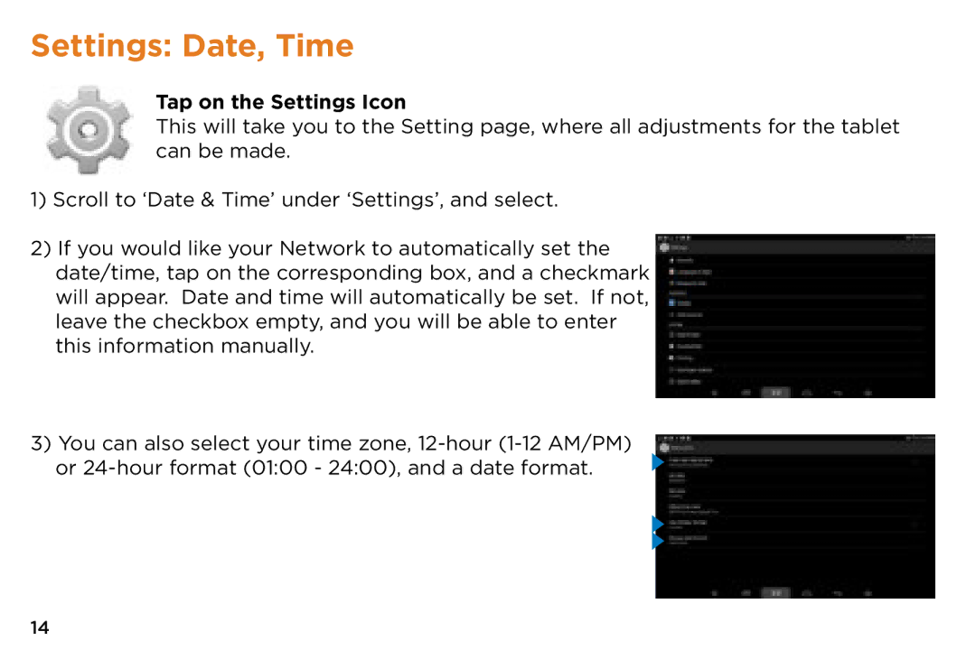 NuVision TM1088 quick start Settings Date, Time, Tap on the Settings Icon 