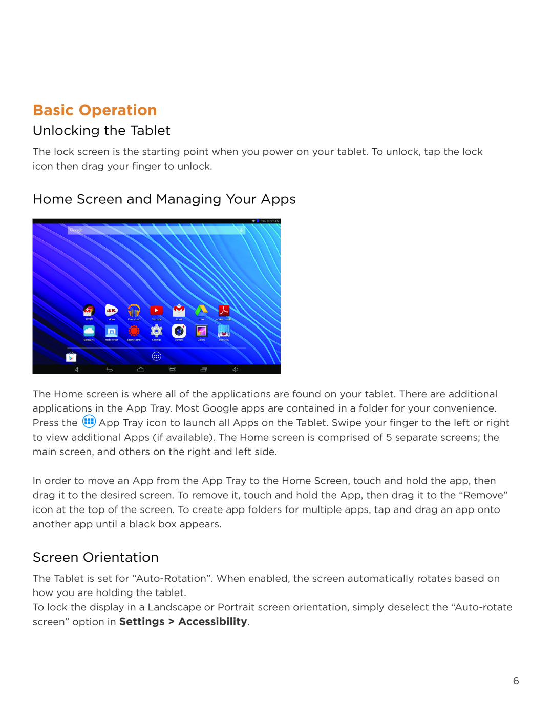 NuVision TM1218 user manual Basic Operation, Unlocking the Tablet, Home Screen and Managing Your Apps, Screen Orientation 