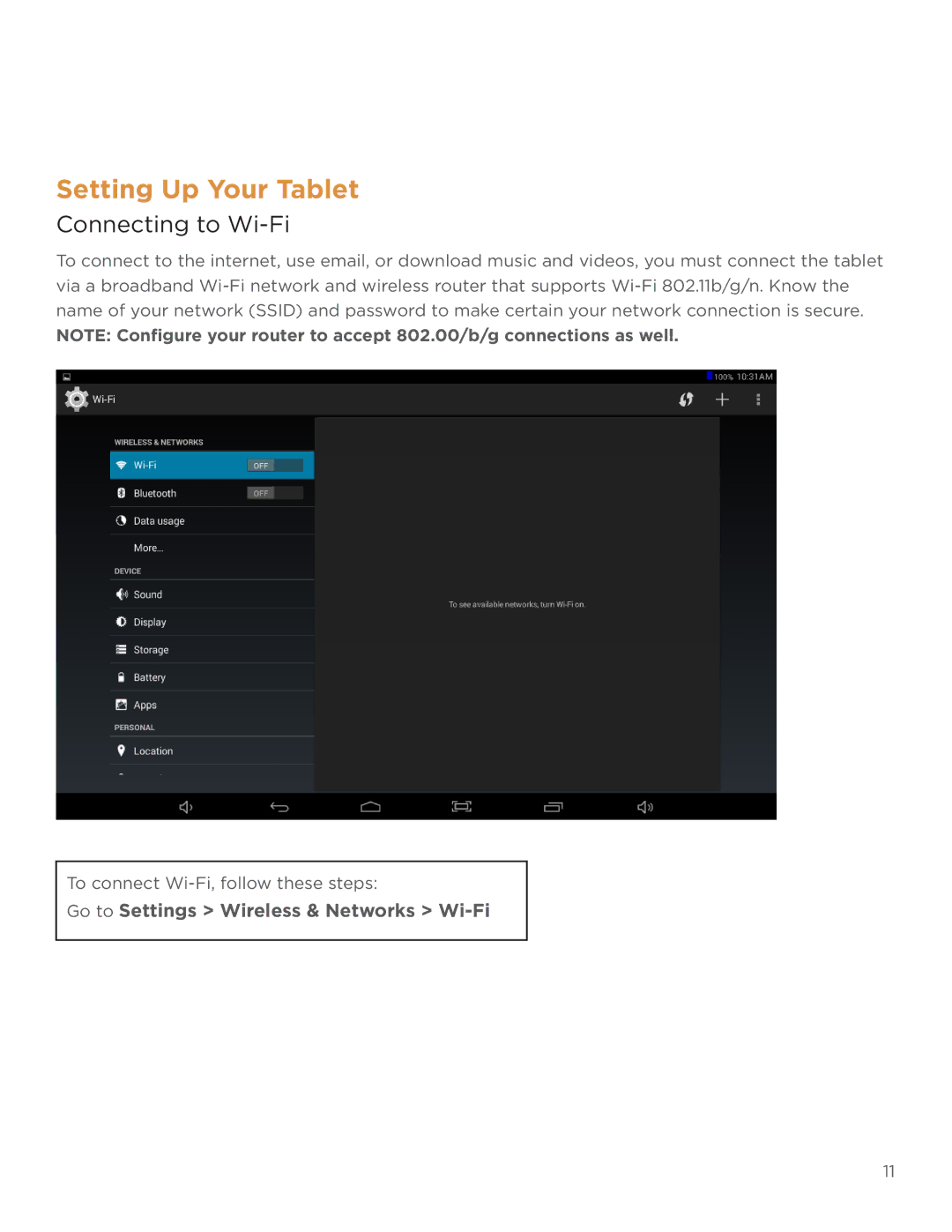 NuVision TM1218 user manual Setting Up Your Tablet, Connecting to Wi-Fi, Go to Settings Wireless & Networks Wi-Fi 