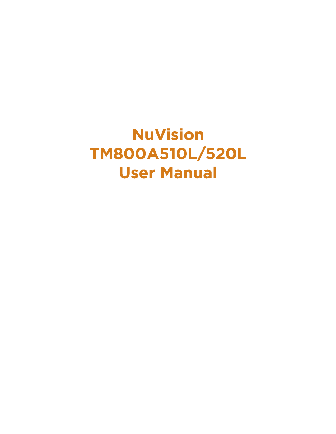 NuVision TM800A520L user manual NuVision TM800A510L/520L User Manual 