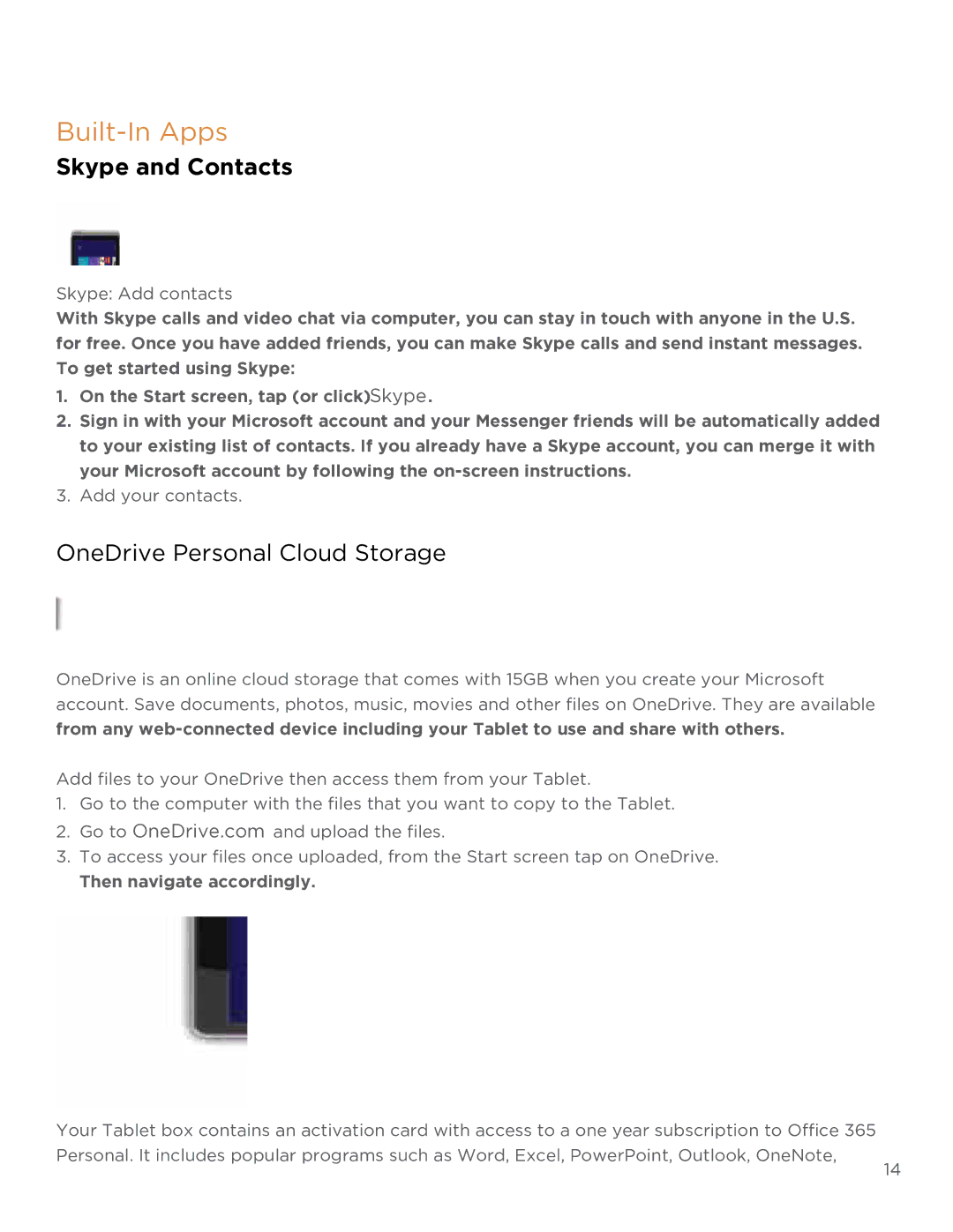 NuVision TM808 user manual Built-In Apps, Skype and Contacts, OneDrive Personal Cloud Storage 