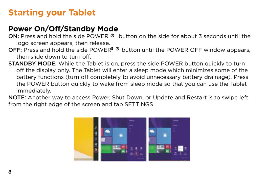 NuVision TM808 quick start Starting your Tablet, Power On/Off/Standby Mode 