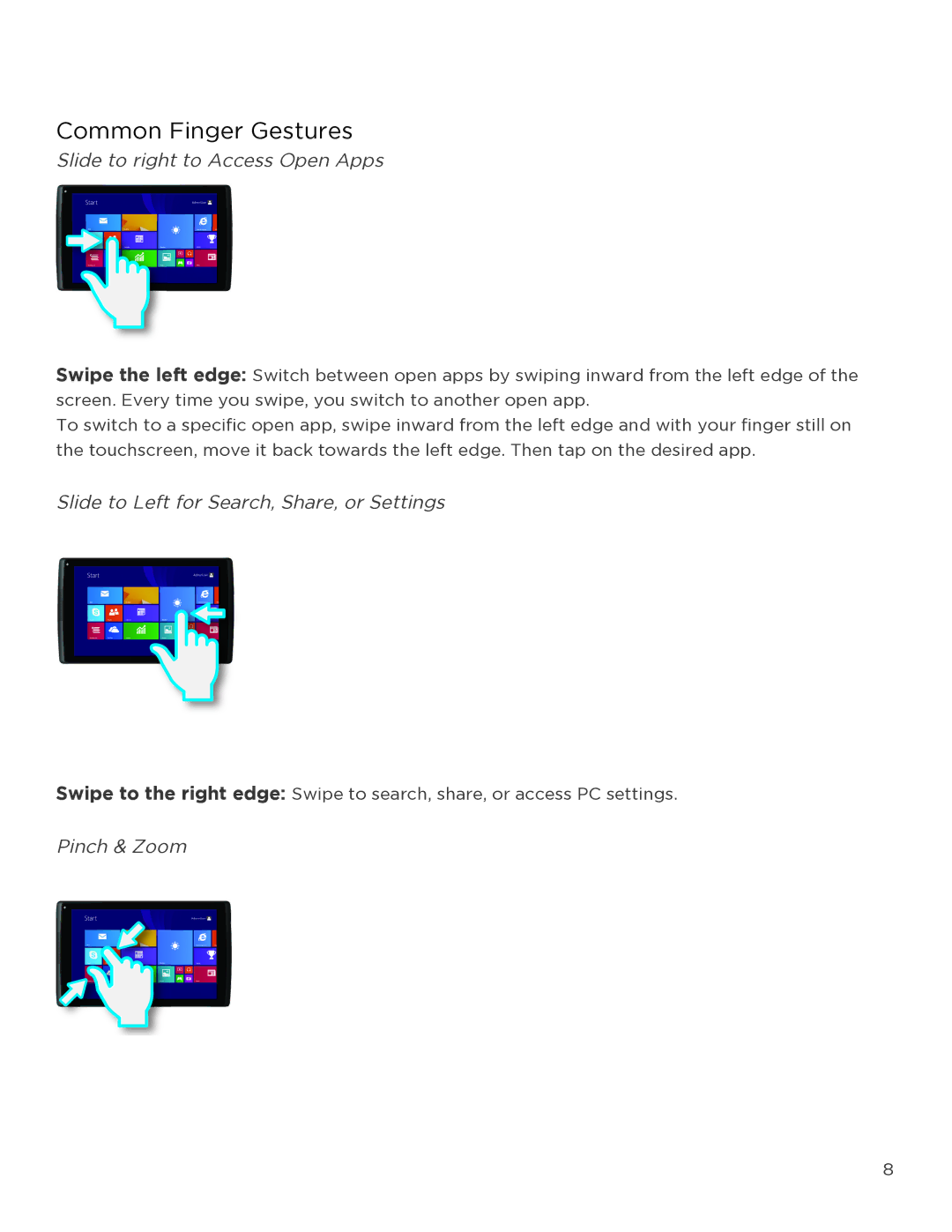 NuVision TM818 user manual Common Finger Gestures, Slide to right to Access Open Apps 