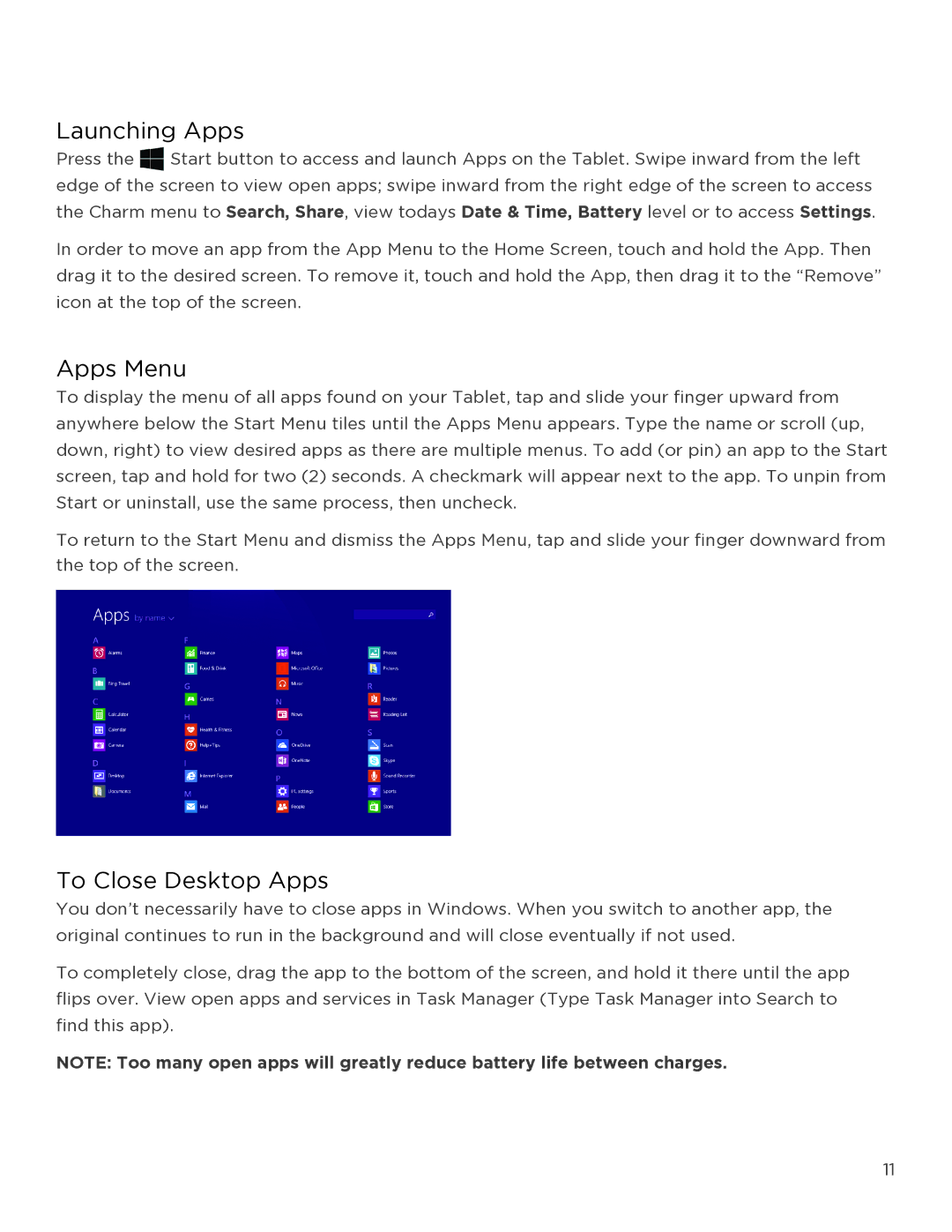 NuVision TM818 user manual Launching Apps, Apps Menu, To Close Desktop Apps 