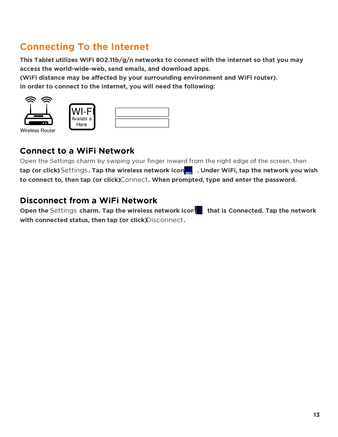 NuVision TM818 user manual Connecting To the Internet, Connect to a WiFi Network, Disconnect from a WiFi Network 