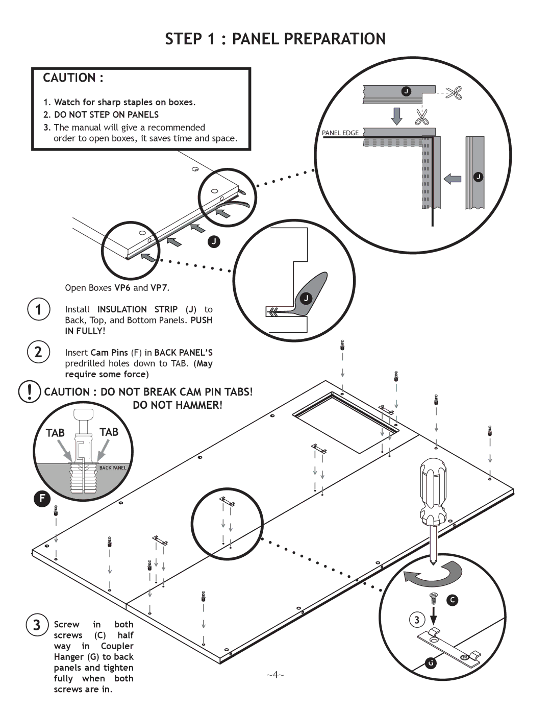 Nuvo 500, 250 operation manual Panel Preparation, Do not Step on Panels, Fully 