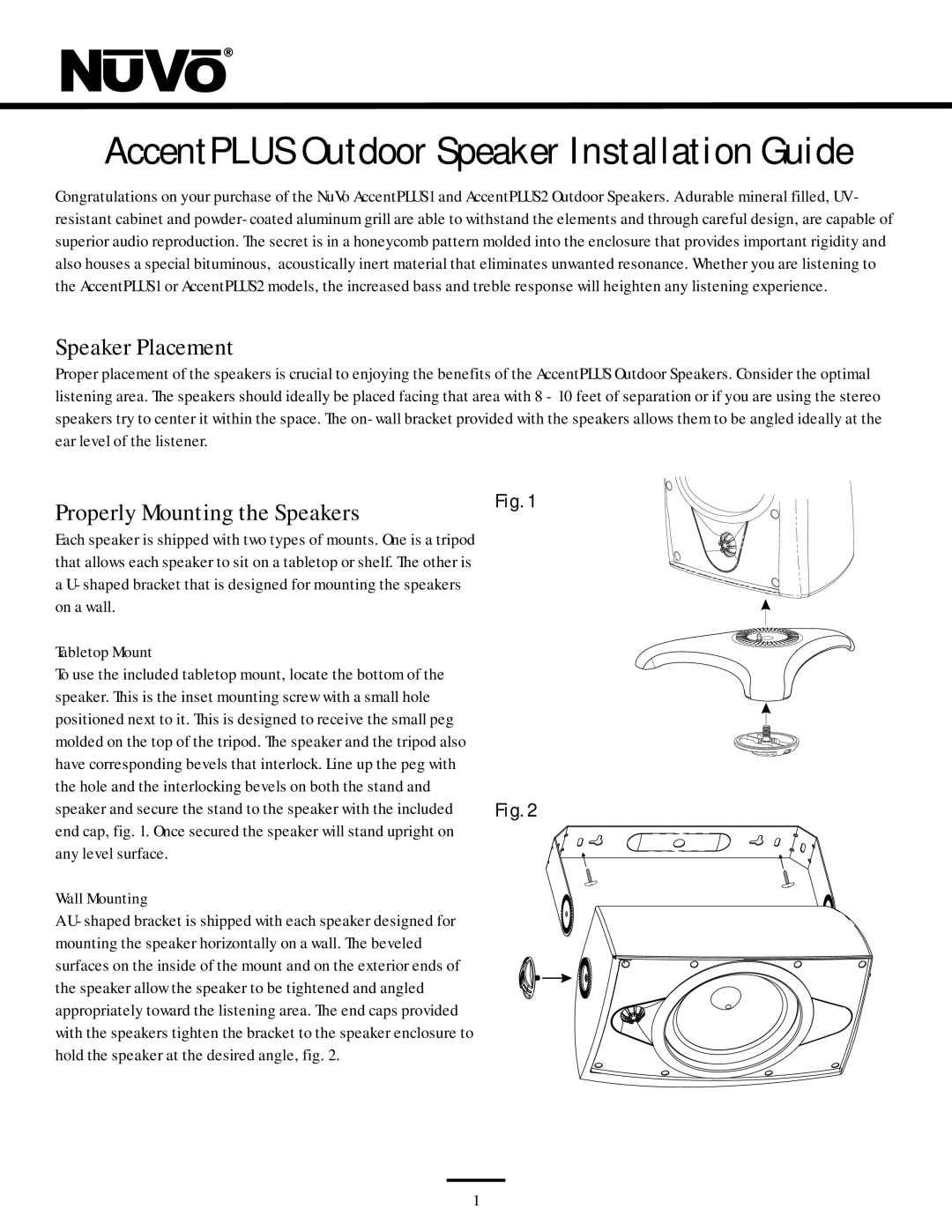 Nuvo NV-AP16OW manual Speaker Placement, Properly Mounting the Speakers, Tabletop Mount, Wall Mounting 