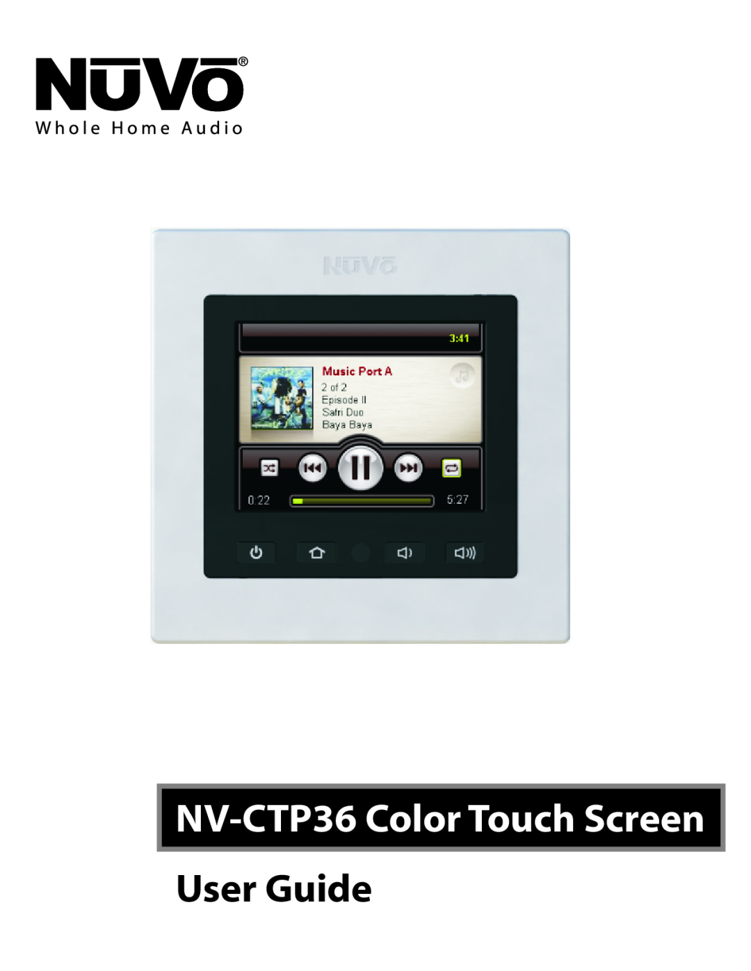 Nuvo manual NV-CTP36Color Touch Screen, User Guide 