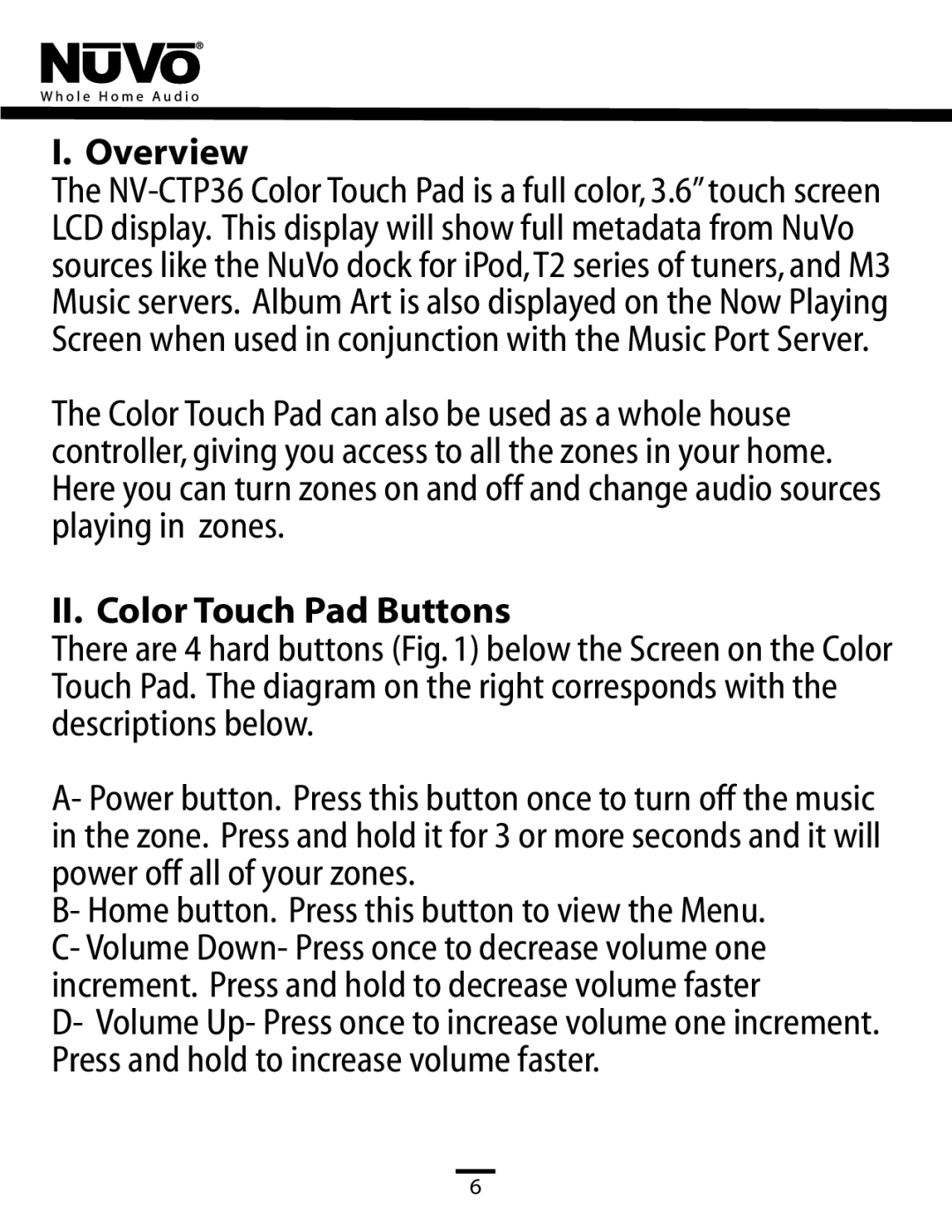Nuvo NV-CTP36 manual I. Overview, II. Color Touch Pad Buttons 