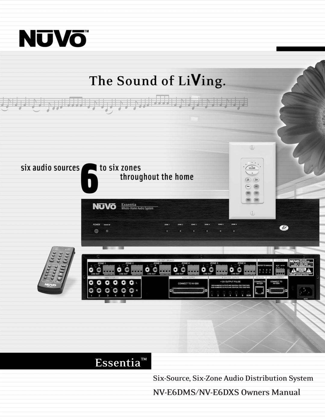 Nuvo NV-E6DMS, NV-E6DXS owner manual Six-Source, Six-ZoneAudio Distribution System, Essentia 