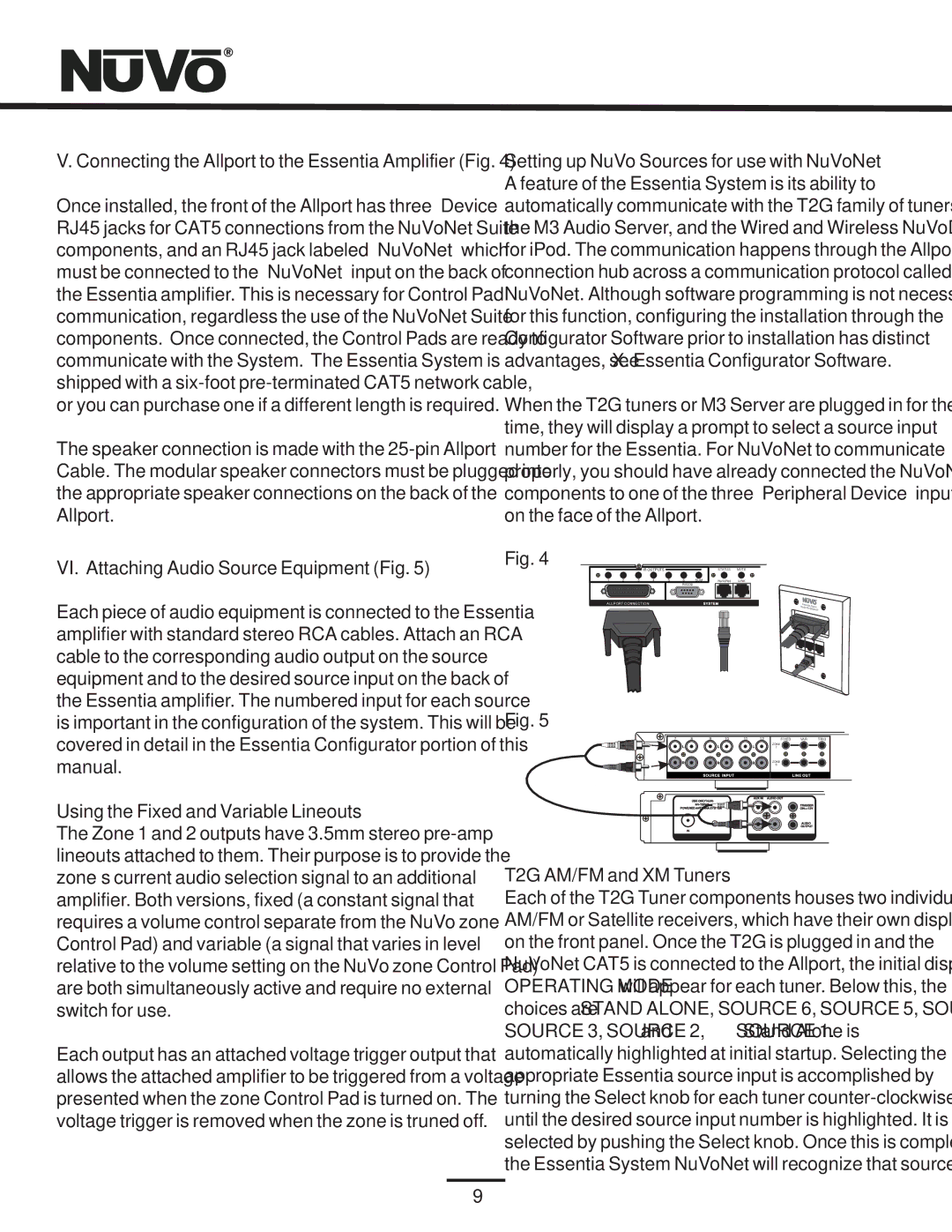 Nuvo NV-E6GMS VI. Attaching Audio Source Equipment Fig, Using the Fixed and Variable Lineouts, T2G AM/FM and XM Tuners 