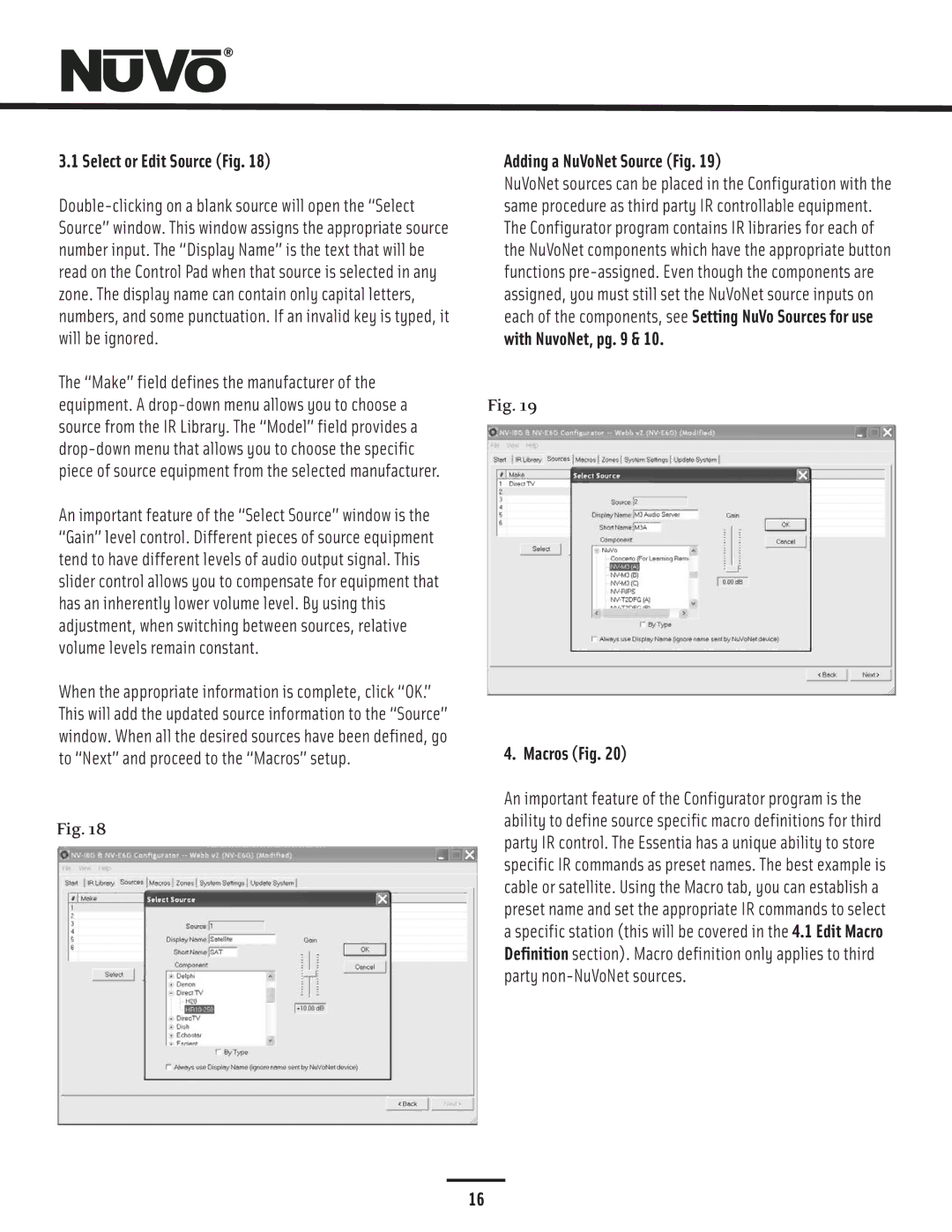 Nuvo NV-E6GXS, NV-E6GMS manual Select or Edit Source Fig, Adding a NuVoNet Source Fig, With NuvoNet, pg Macros Fig 