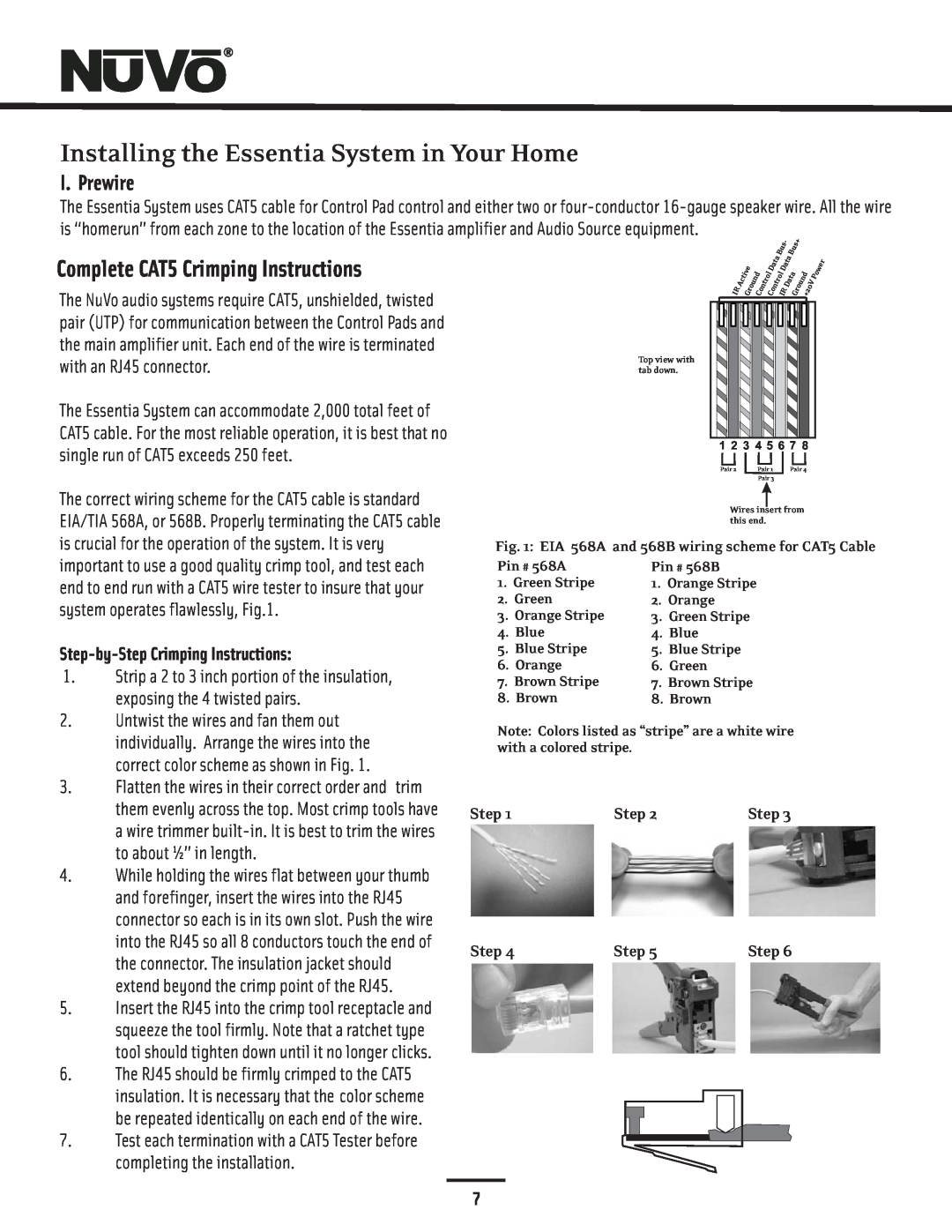 Nuvo NV-E6GMS, NV-E6GXS manual Installing the Essentia System in Your Home, Complete CAT5 Crimping Instructions, I. Prewire 