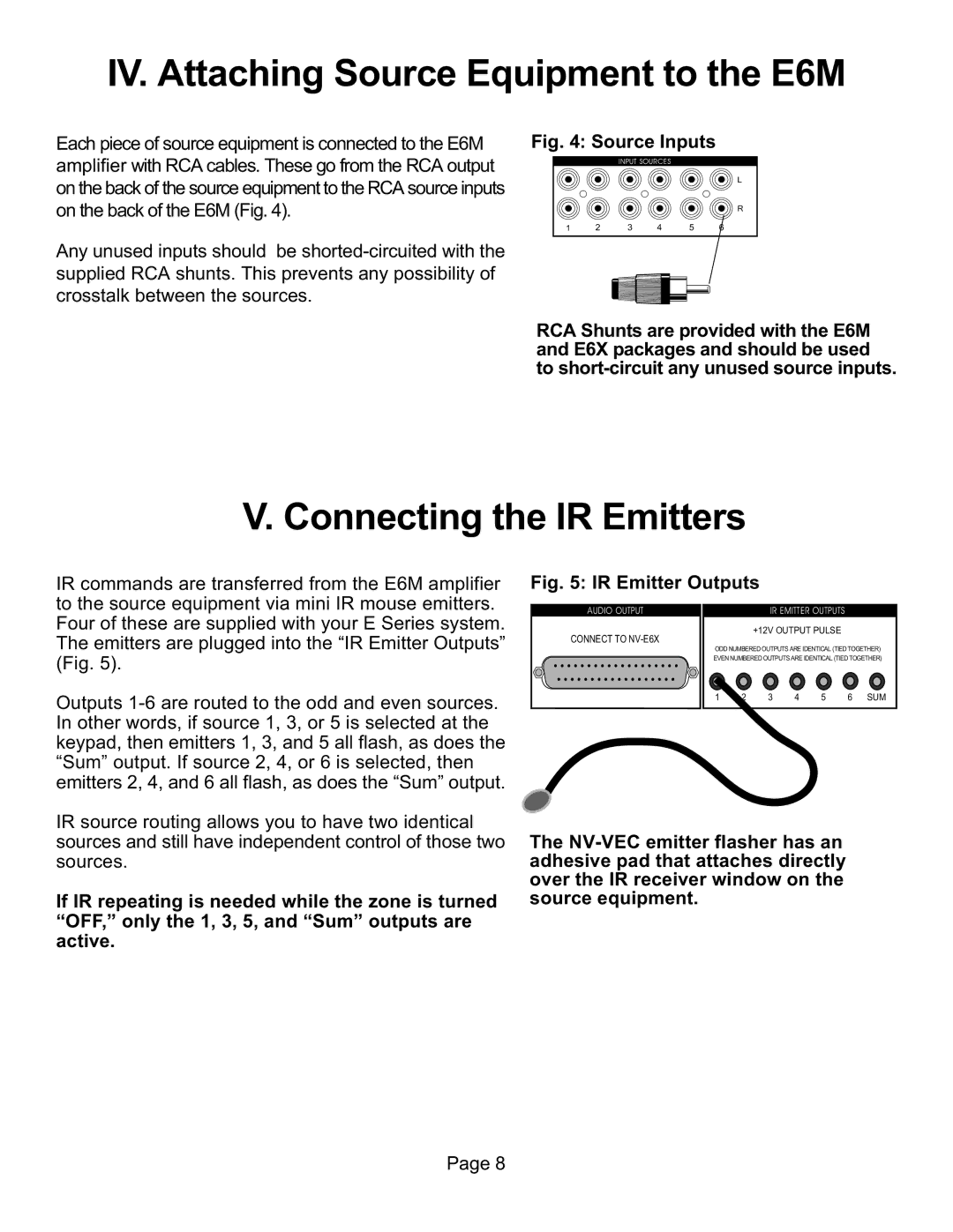 Nuvo NV-E6MS, NV-E6XS manual IV. Attaching Source Equipment to the E6M, Connecting the IR Emitters 