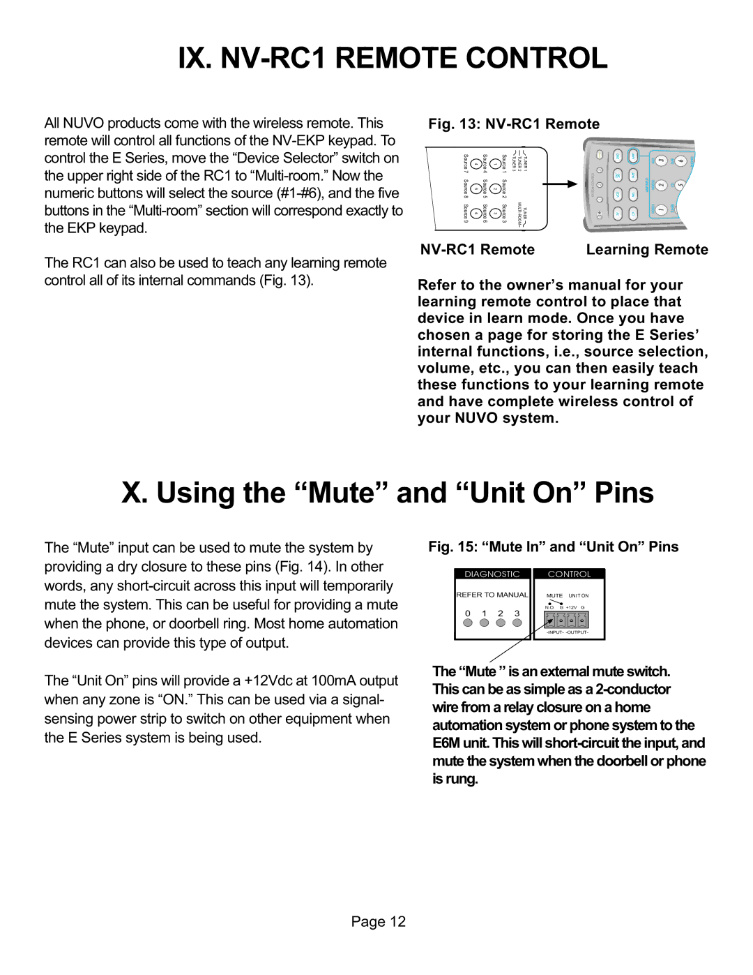 Nuvo NV-E6MS, NV-E6XS manual Using the Mute and Unit On Pins, NV-RC1 Remote Learning Remote 