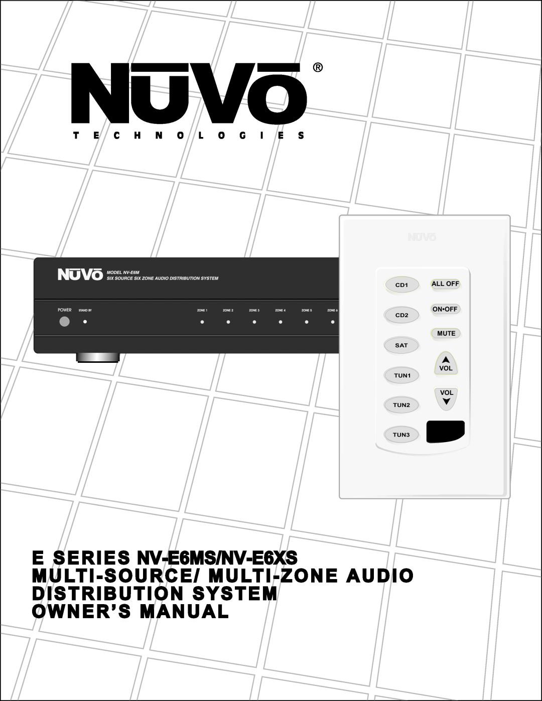 Nuvo manual E SERIES NV-E6MS/NV-E6XS, Onoff, Mute, All Off, TUN1, TUN2 TUN3 