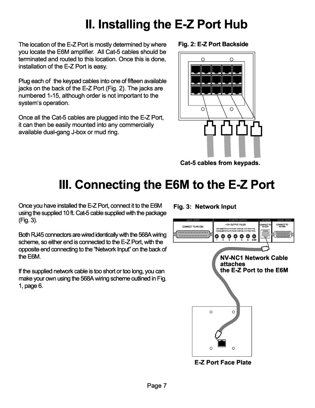Nuvo NV-E6XS, NV-E6MS II. Installing the E-ZPort Hub, III. Connecting the E6M to the E-ZPort, Cat-5cables from keypads 